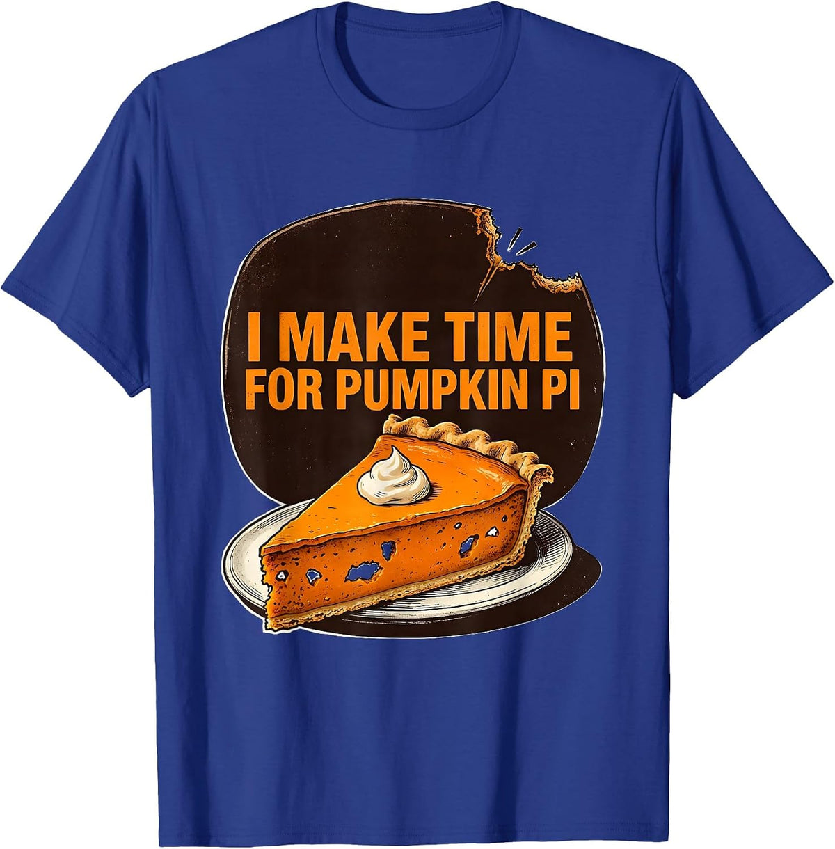 Men's I Make Time For Pumpkin Pi Funny Thanksgiving Pumpkin Pie T-Shirt - Royal Blue