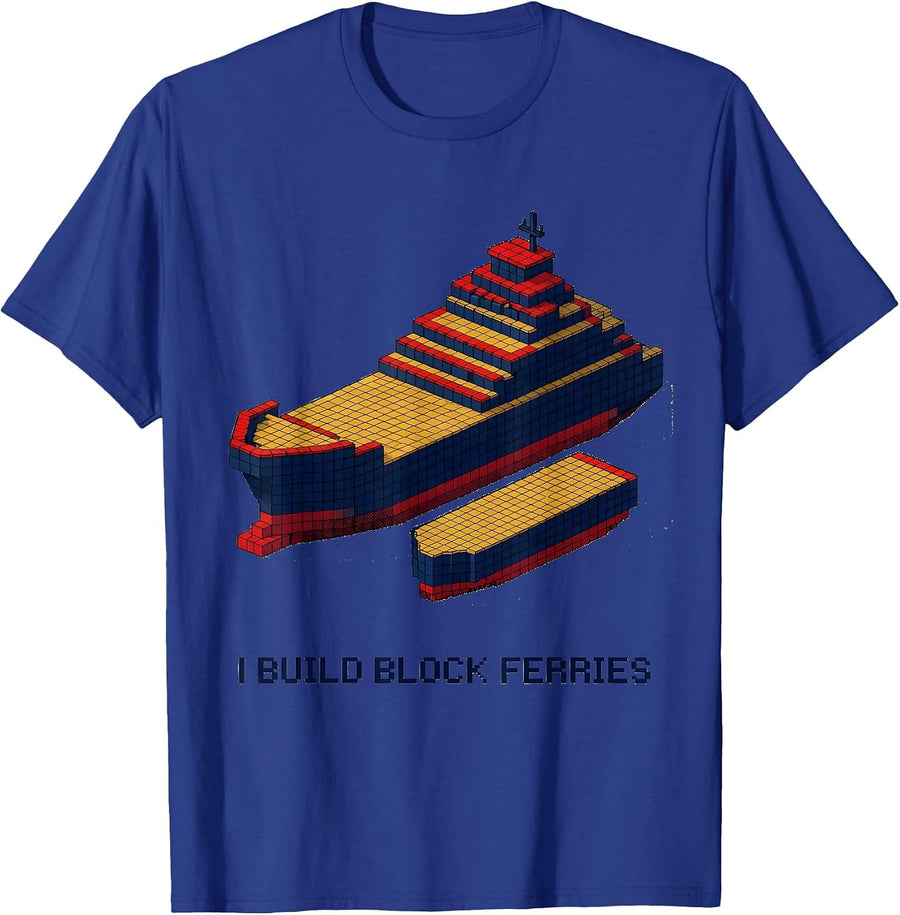 I Build Block Ferries Pixel Art Brick Builder Kids Humor T-Shirt - Royal Blue