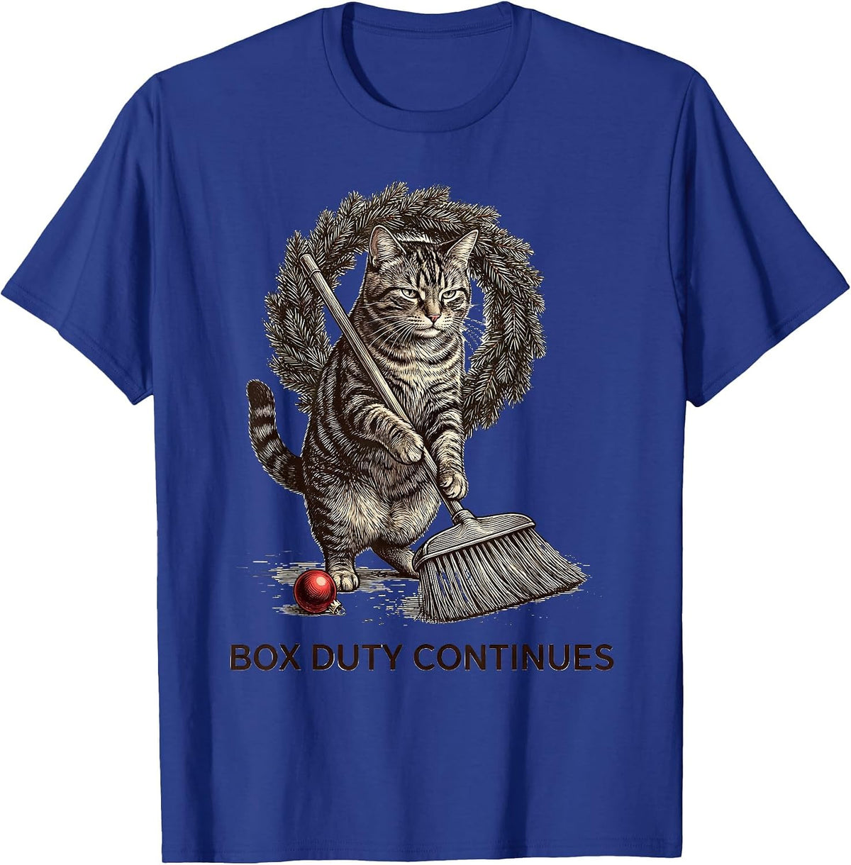 Box Duty Continues Sarcastic Cat Lover Christmas Humor T-Shirt - Royal Blue