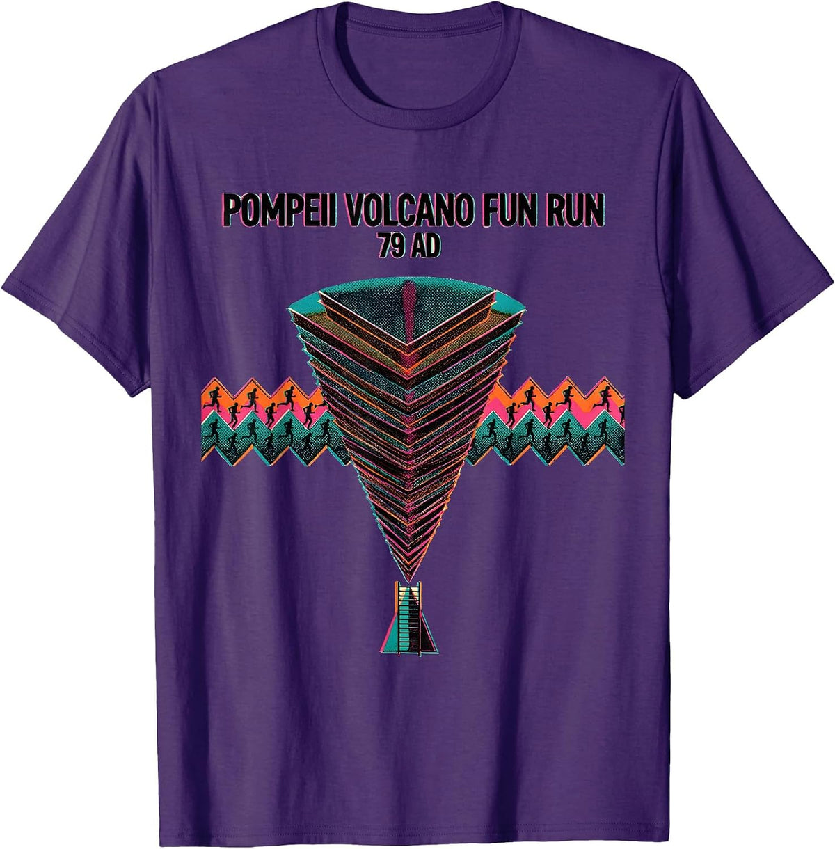 Pompeii Volcano Fun Run 79 AD Funny Volcano History T-Shirt - Purple