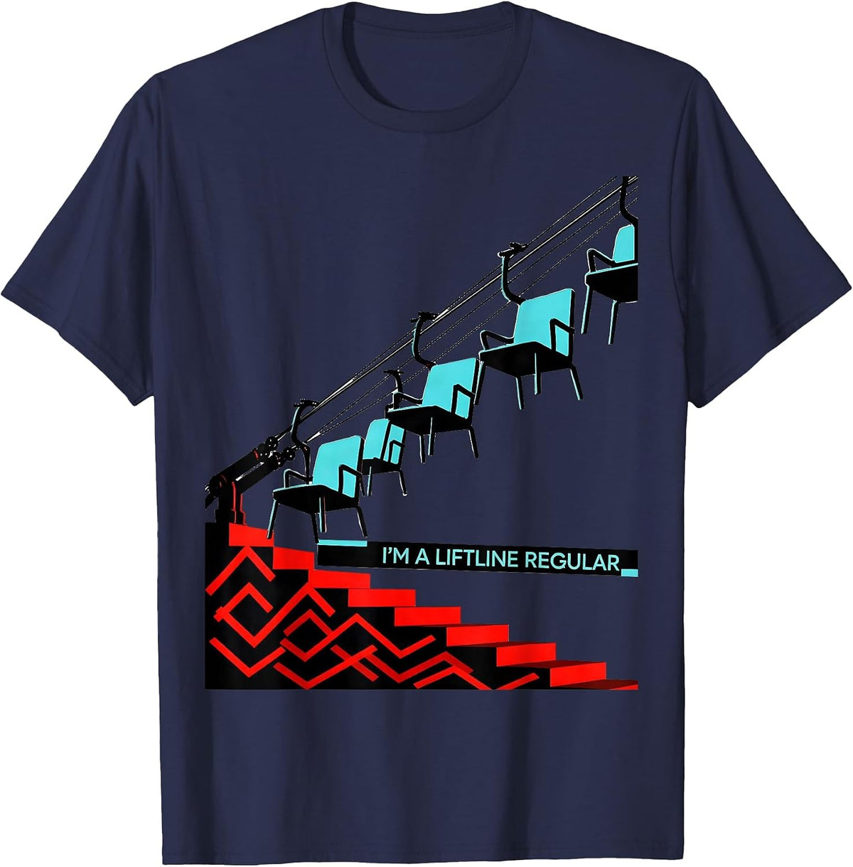 I'm A Liftline Regular Funny Ski Dad Snowboarder Humor T-Shirt - Navy Blue