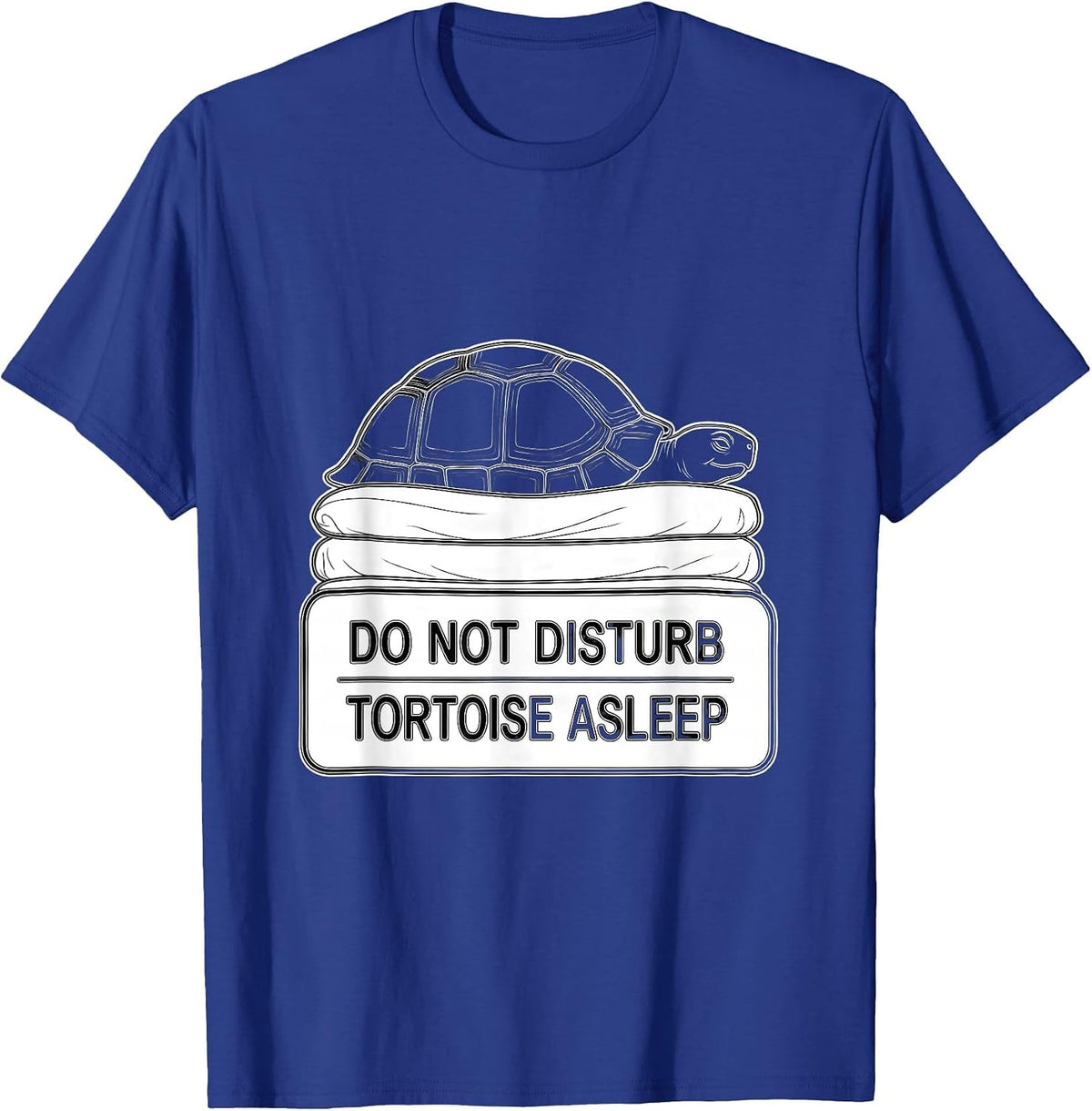 Do Not Disturb Tortoise Asleep Funny Animal Official T-Shirt - Royal Blue