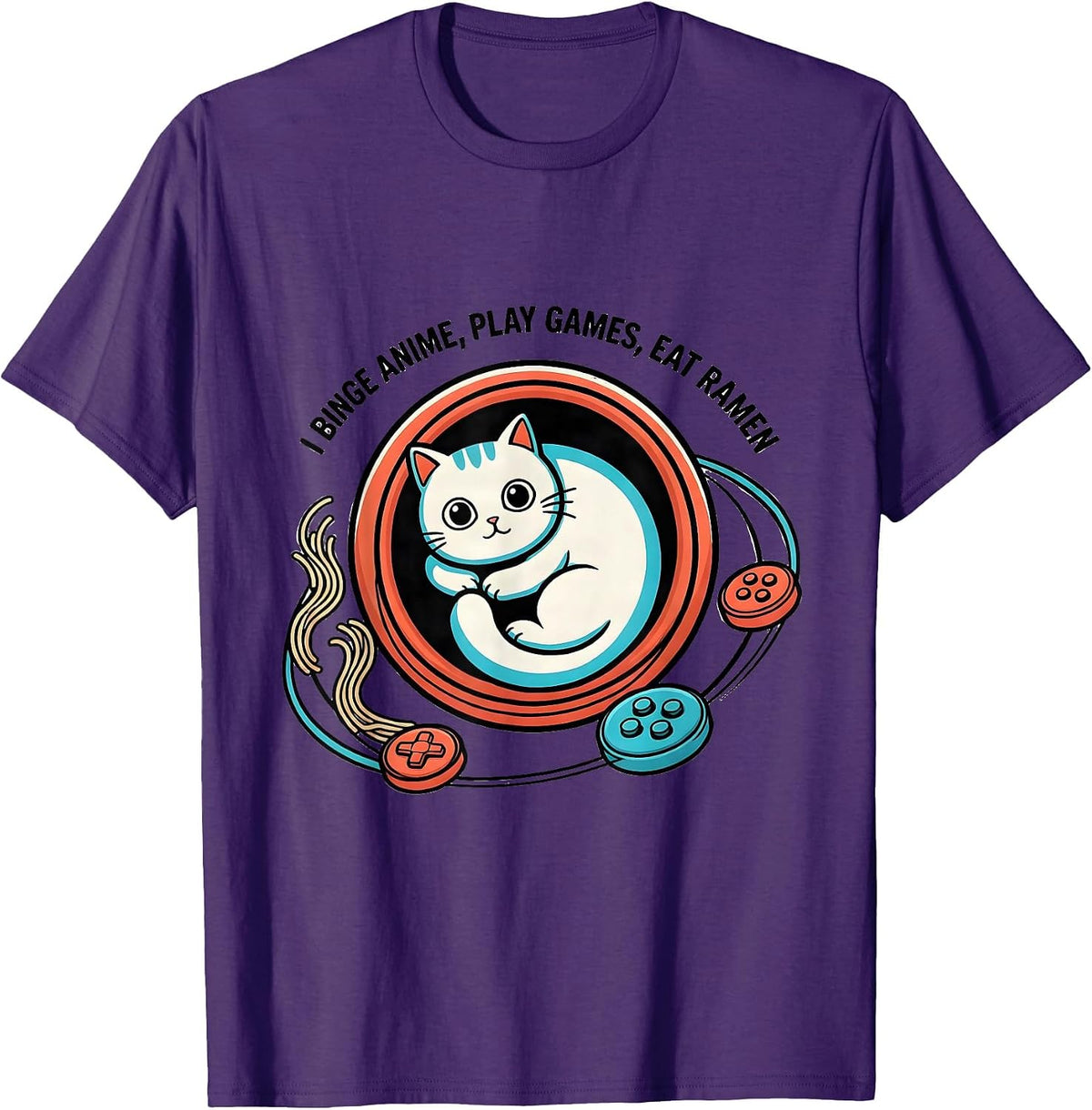 Men's I Binge Anime Play Games Eat Ramen Kawaii Cat Gamer Humor T-Shirt - Purple