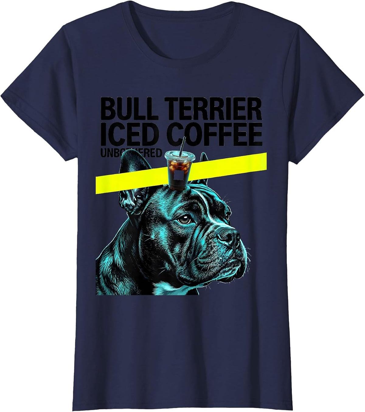 Women's Bull Terrier Iced Coffee Unbothered Funny Dog Lover Humor T-Shirt - Navy Blue