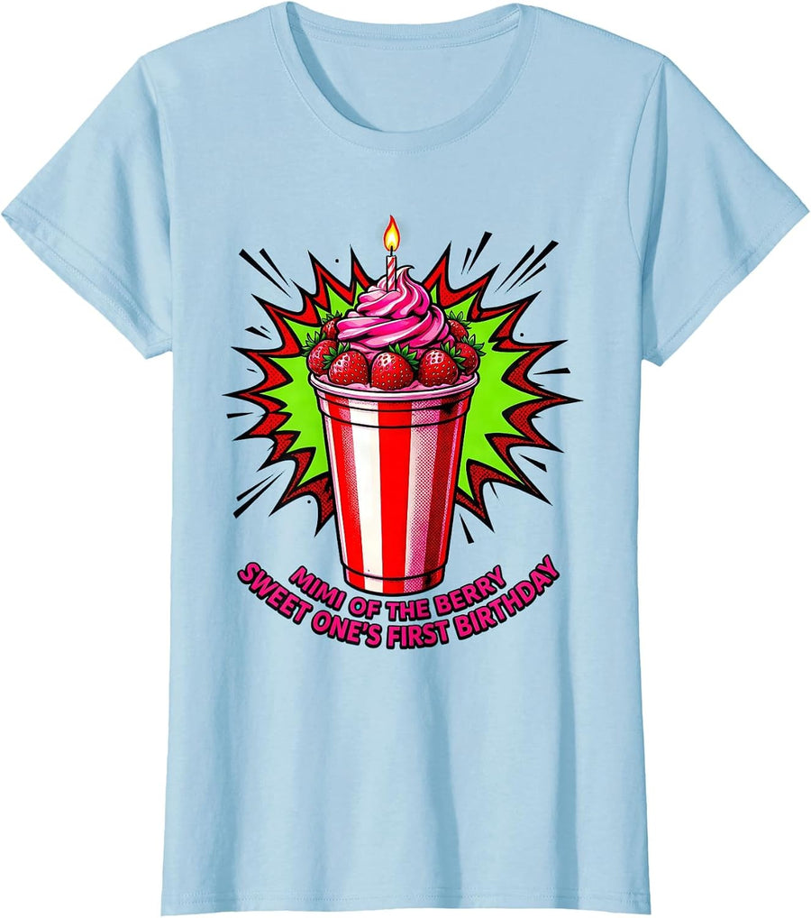 Women's Mimi Of The Berry Sweet One's First Birthday Family T-Shirt - Baby Blue