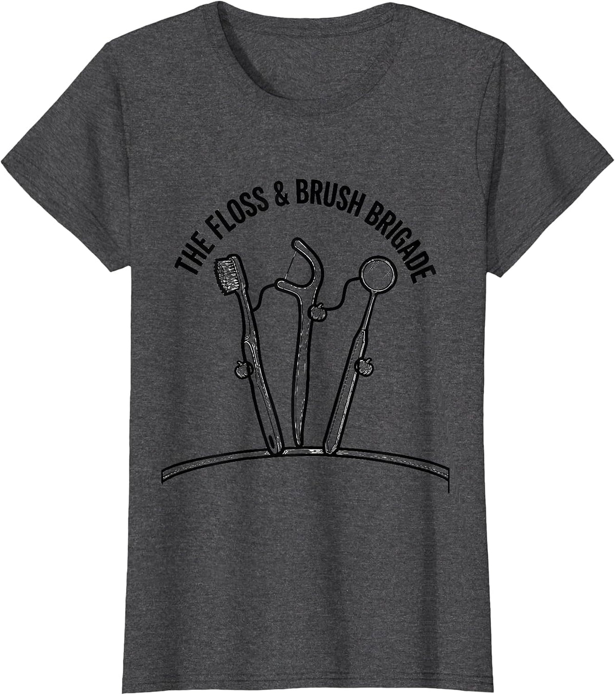 Women's The Floss & Brush Brigade Halloween Dentist Costume Dental T-Shirt - Dark Heather Grey