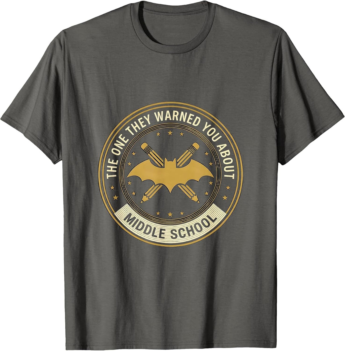The One They Warned You About Middle School Teacher T-Shirt - Asphalt Grey