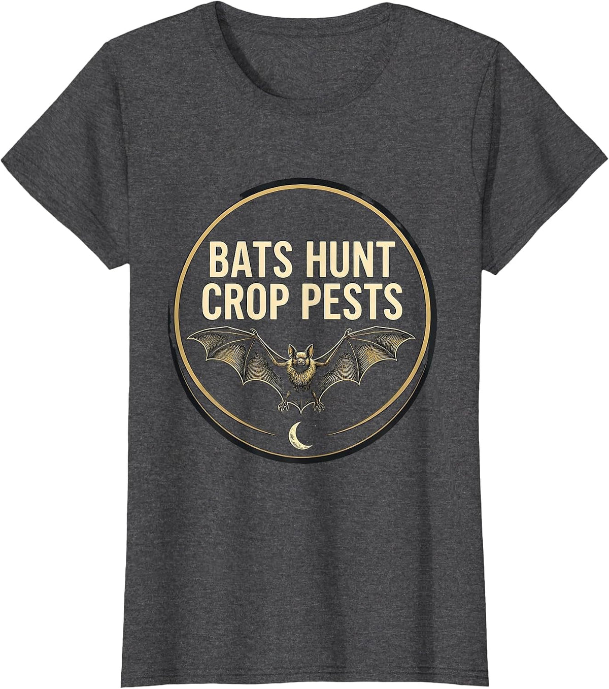 Women's Bats Hunt Crop Pests Funny Bat Lover Wildlife Conservation T-Shirt - Dark Heather Grey