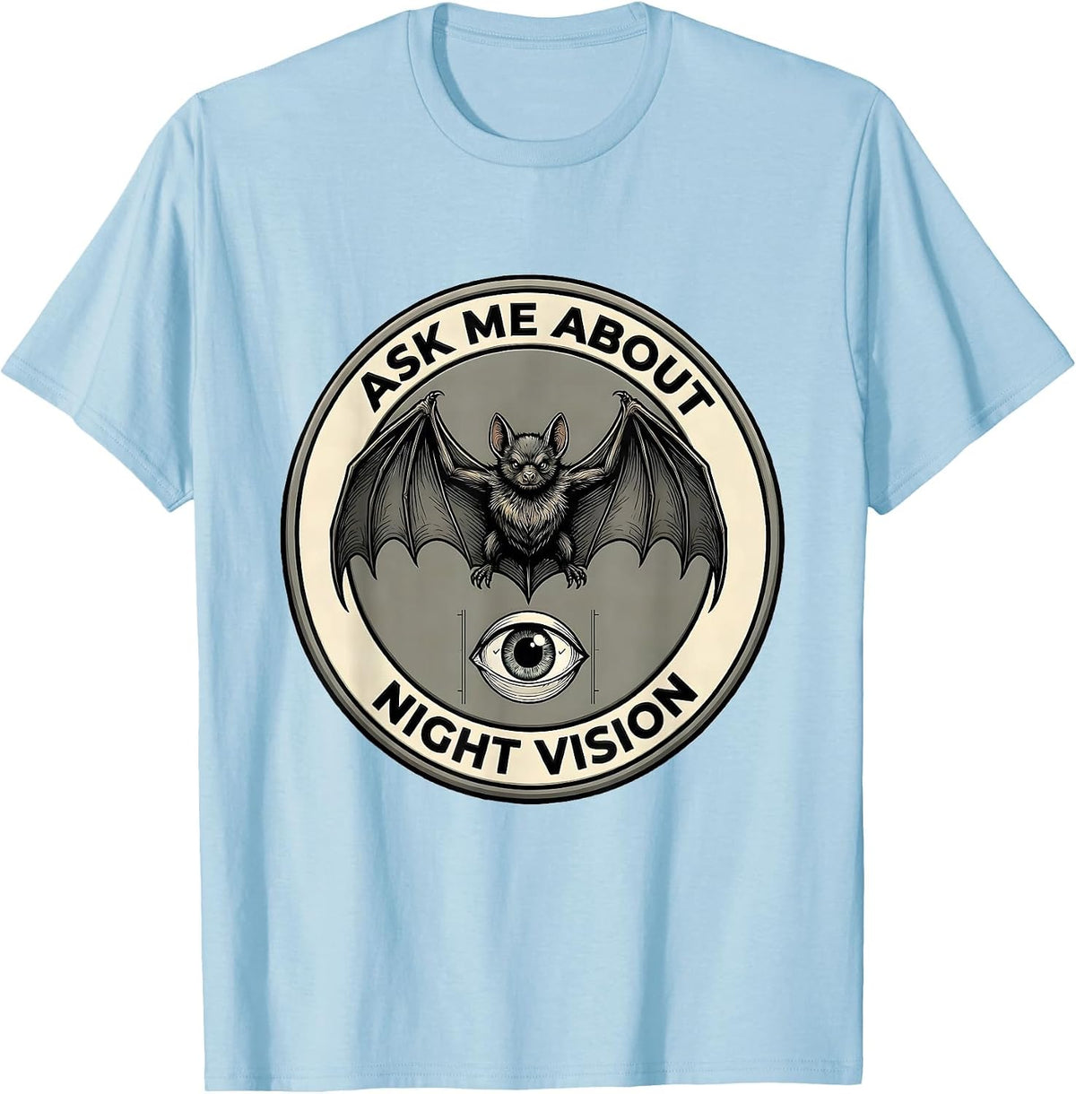 Men's Ask Me About Night Vision Funny Bat Lover Halloween Humor T-Shirt - Baby Blue