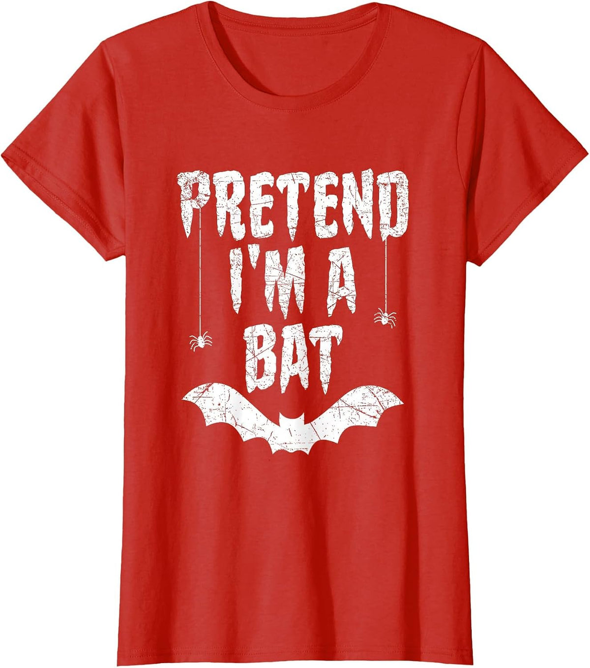 Funny Pretend I'm A Bat Easy Costume Lazy Halloween T-Shirt - Red