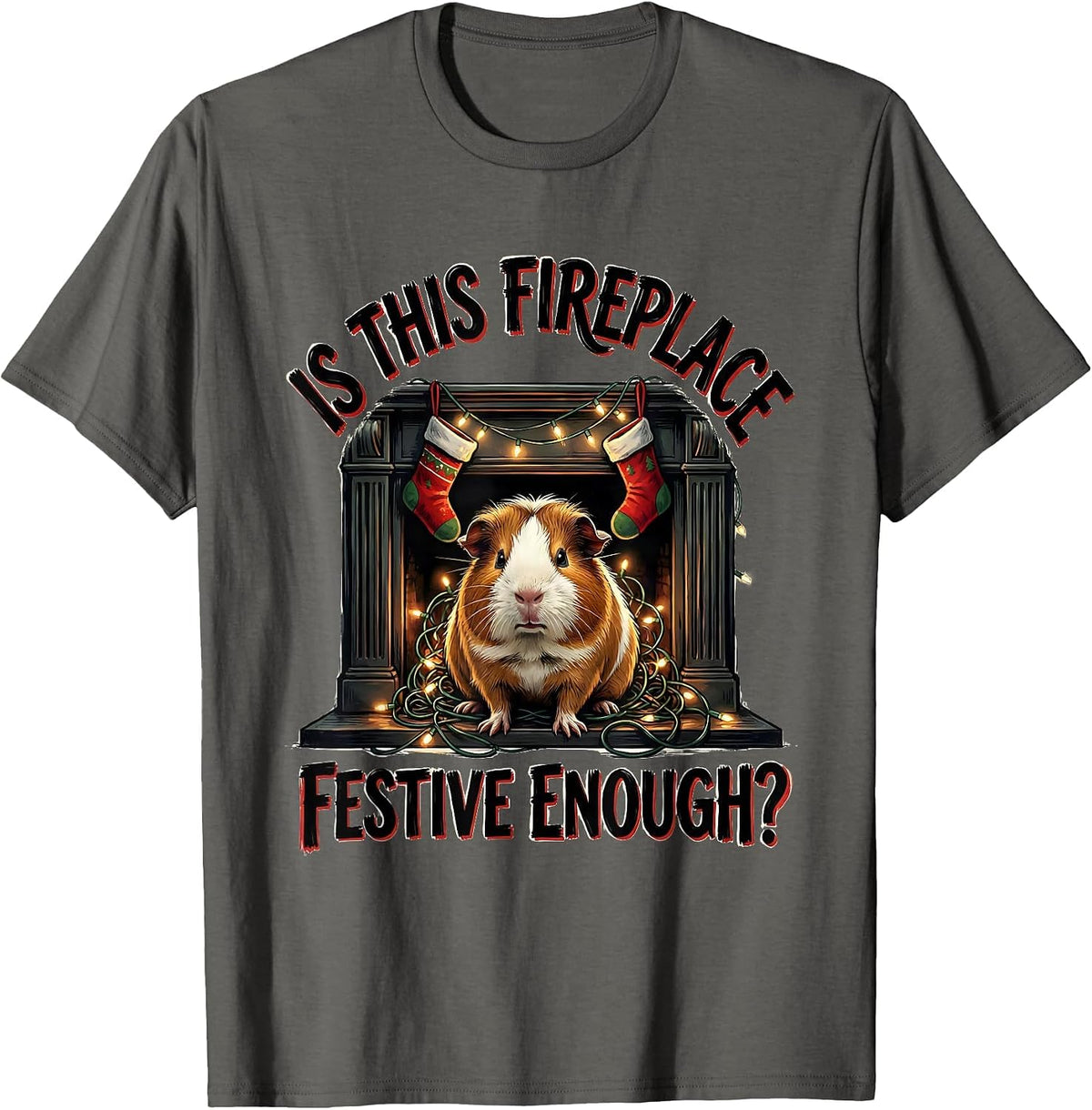 Men's Is This Fireplace Festive Enough Funny Grumpy Guinea Pig T-Shirt - Asphalt Grey