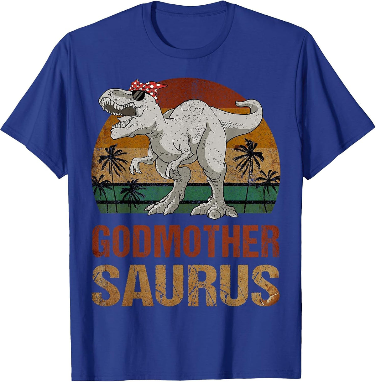 Godmothersaurus Dinosaur Godmother Saurus Mother's Day T-Shirt - Royal Blue
