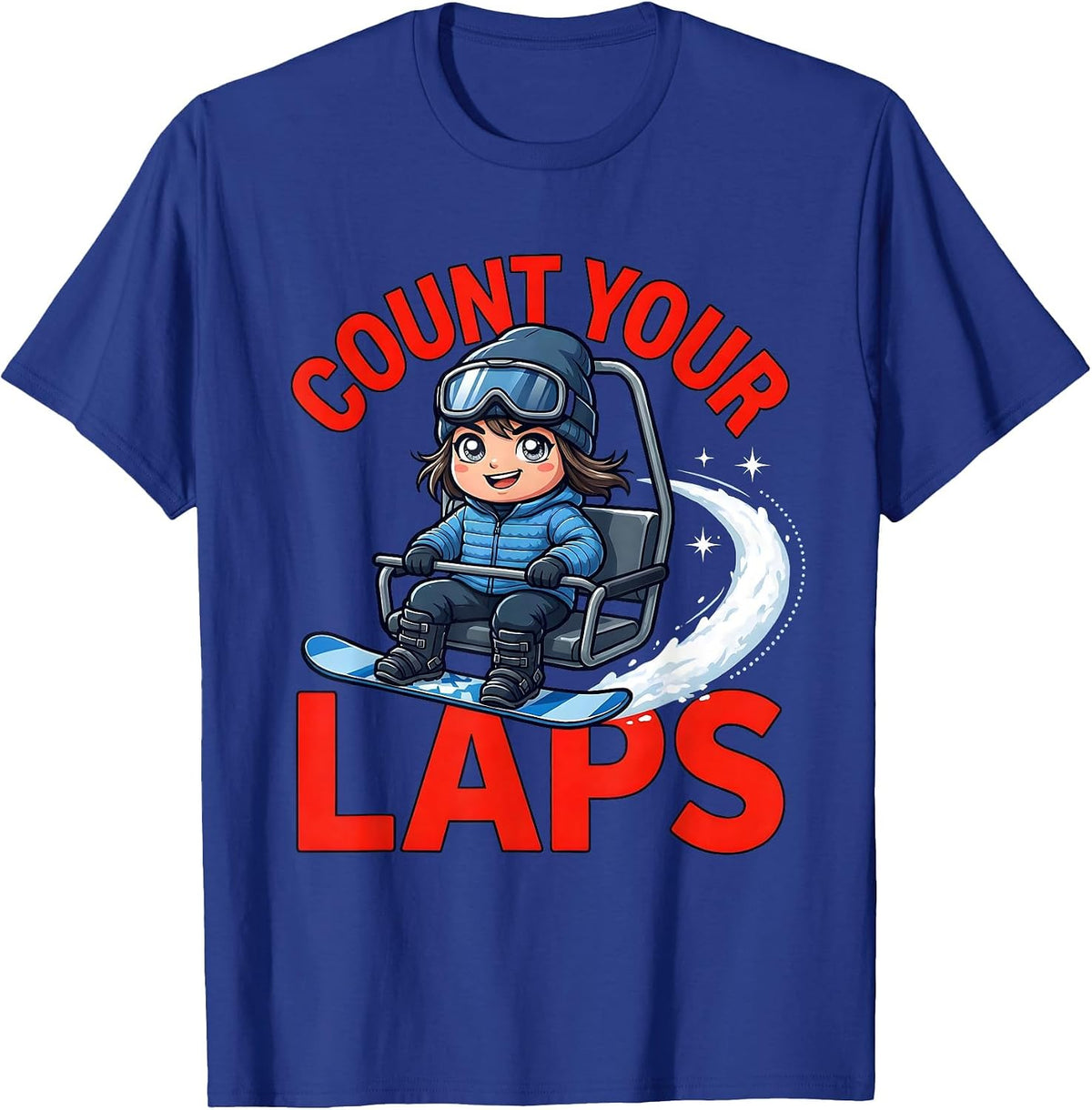 Men's COUNT YOUR LAPS Funny Snowboarder Ski Trip T-Shirt - Royal Blue