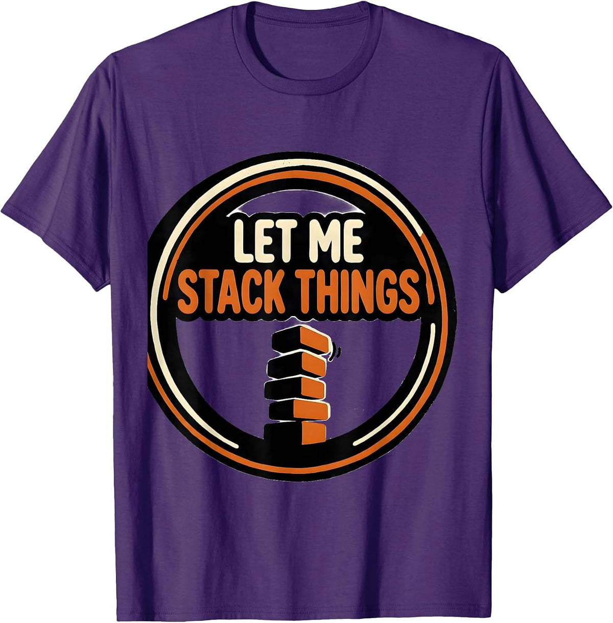 Let Me Stack Things Funny Neurodivergent ADHD Awareness Gift T-Shirt - Purple