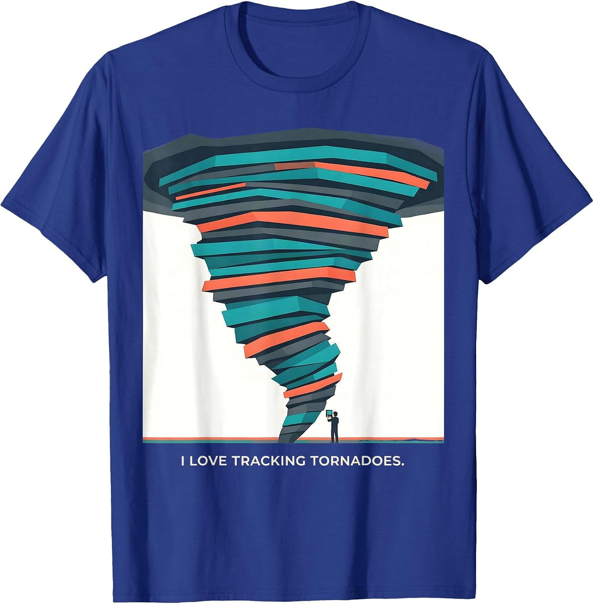 Men's I Love Tracking Tornadoes Funny Storm Chaser Meteorology T-Shirt - Royal Blue