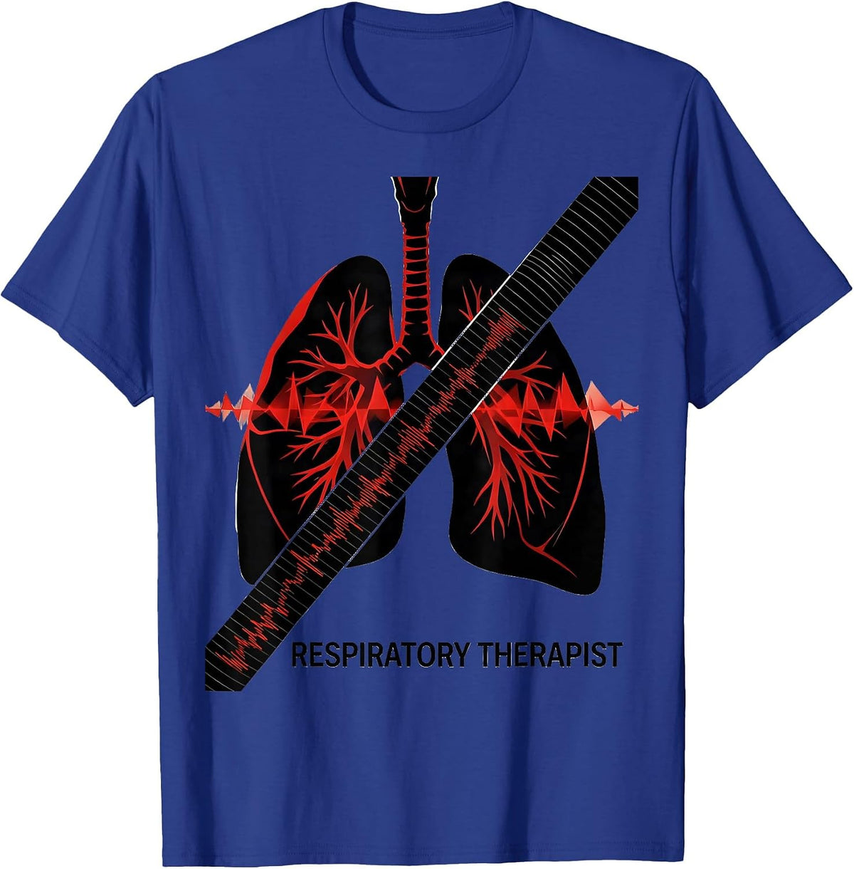 Respiratory Therapist Funny RT Care Week Medical T-Shirt - Royal Blue
