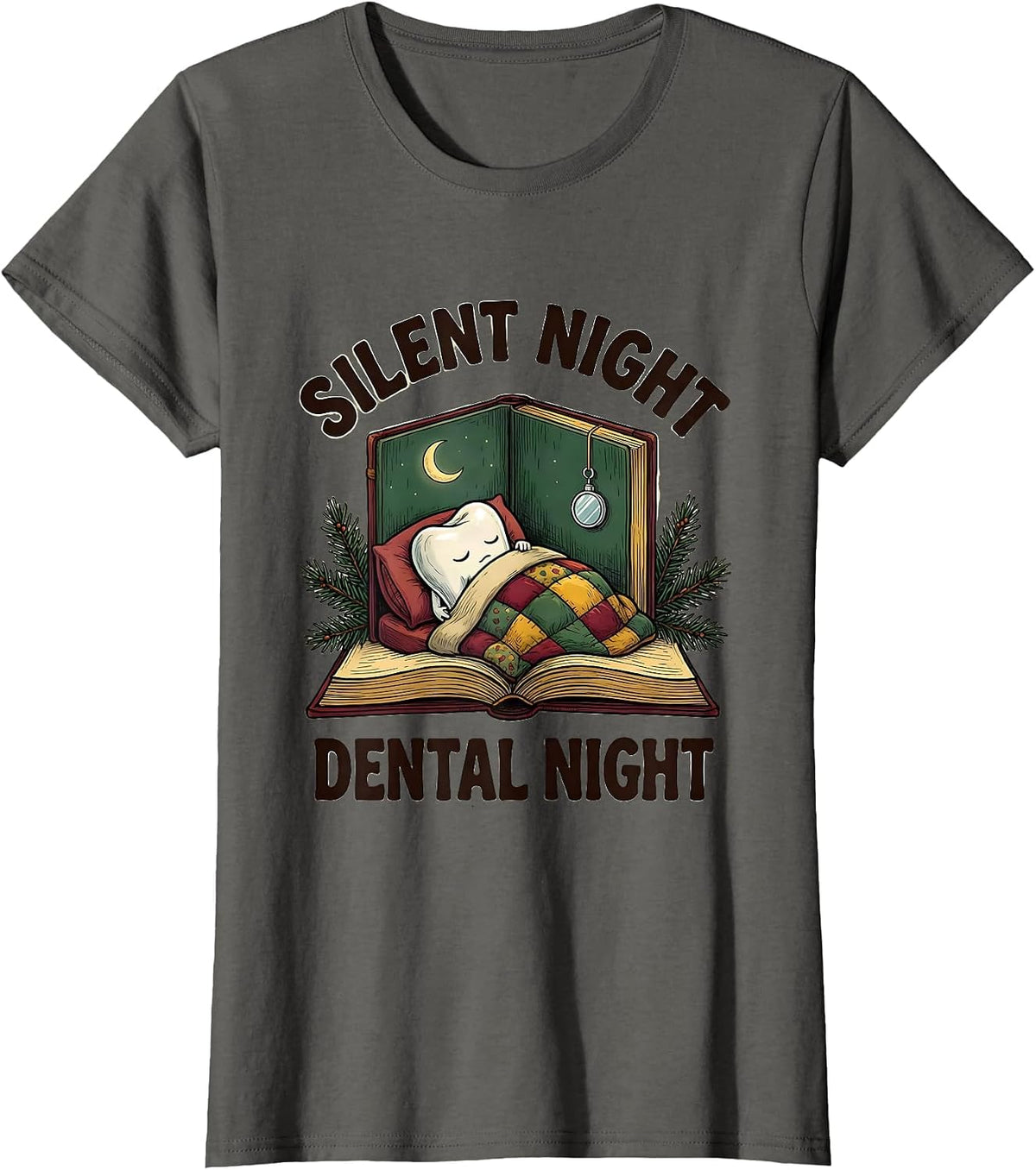 Women's Silent Night, Dental Night Funny Dentist Christmas Dental T-Shirt - Asphalt Grey