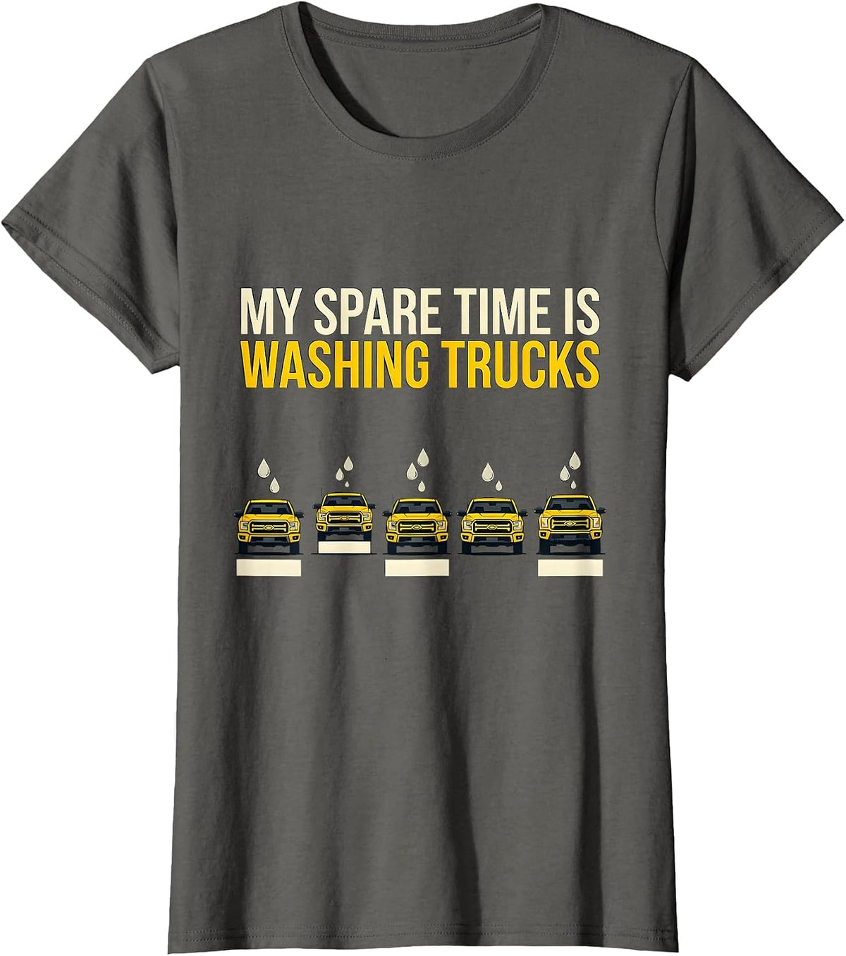 Women's My Spare Time Is Washing Trucks Funny Car Enthusiast Car Guy T-Shirt - Asphalt Grey