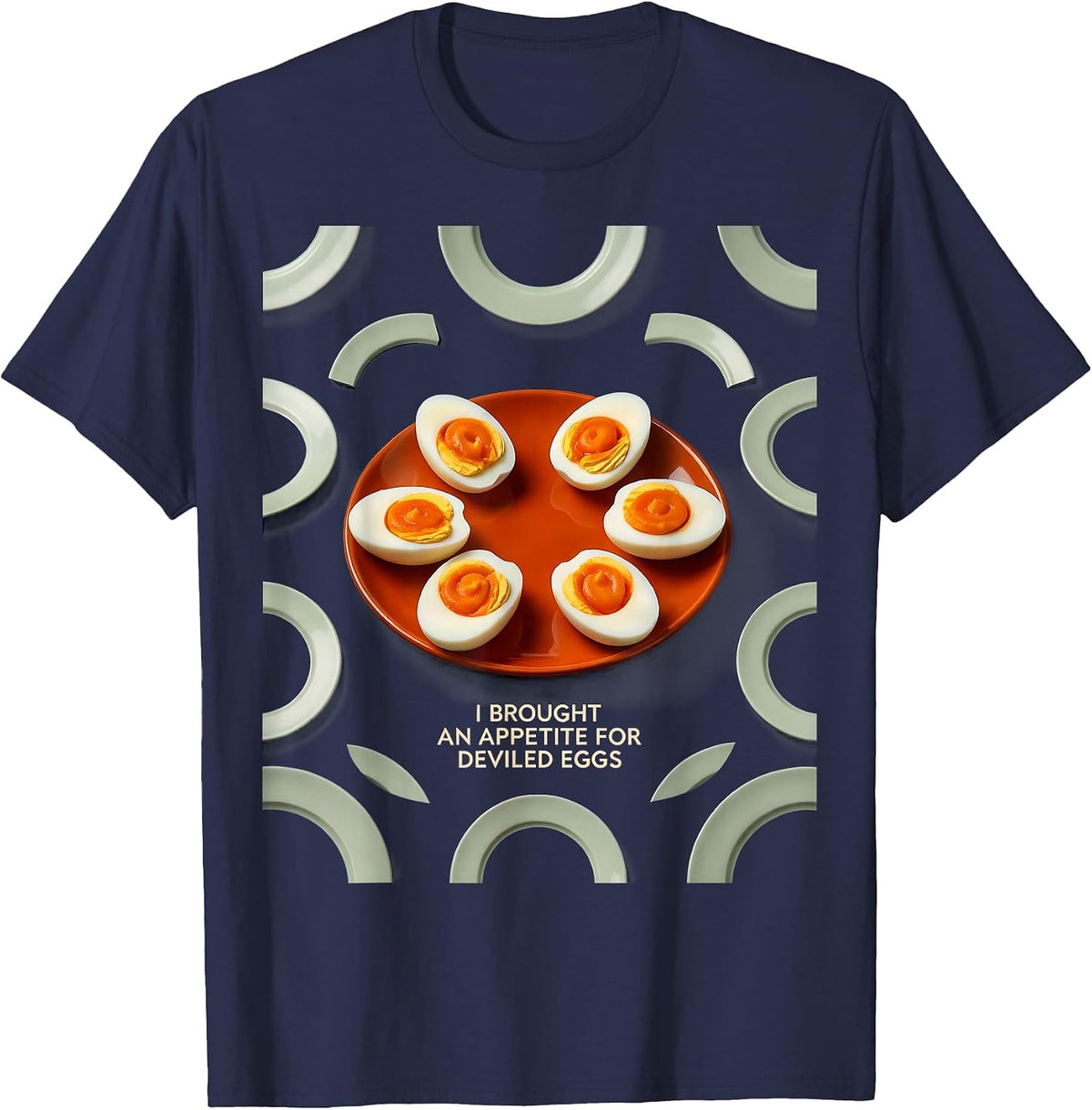 I Brought An Appetite For Deviled Eggs Funny Thanksgiving T-Shirt - Navy Blue