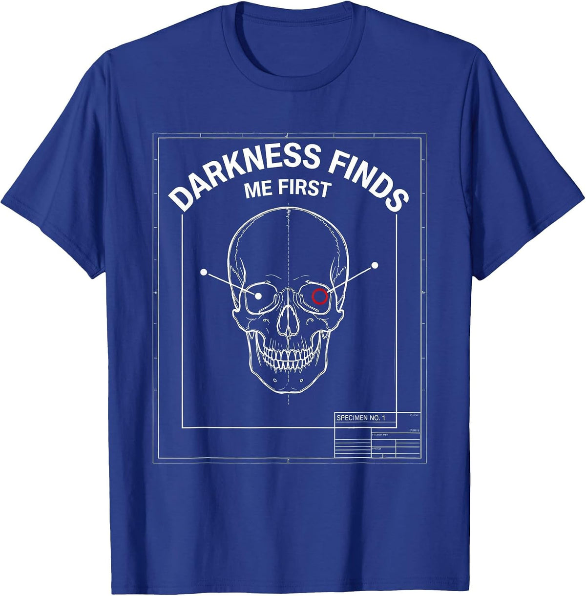 Darkness Finds Me First Goth Dark Aesthetic Design T-Shirt - Royal Blue