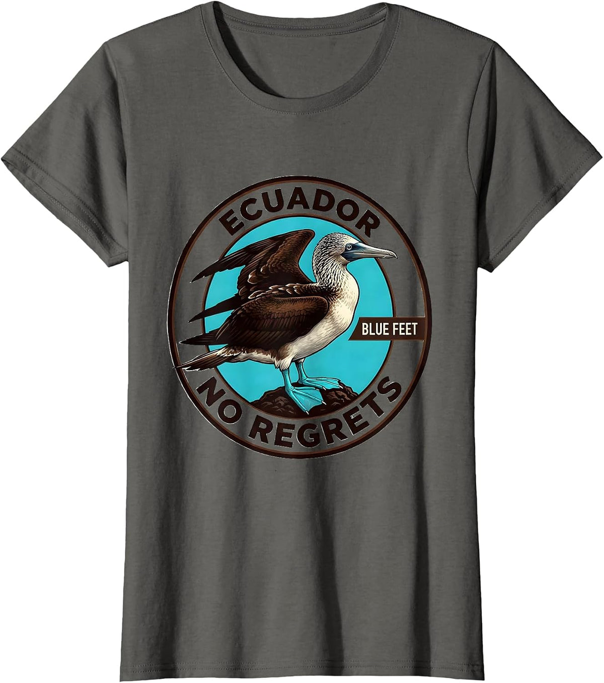 Women's Ecuador Blue Feet No Regrets Funny Blue-Footed Booby Bird T-Shirt - Asphalt Grey