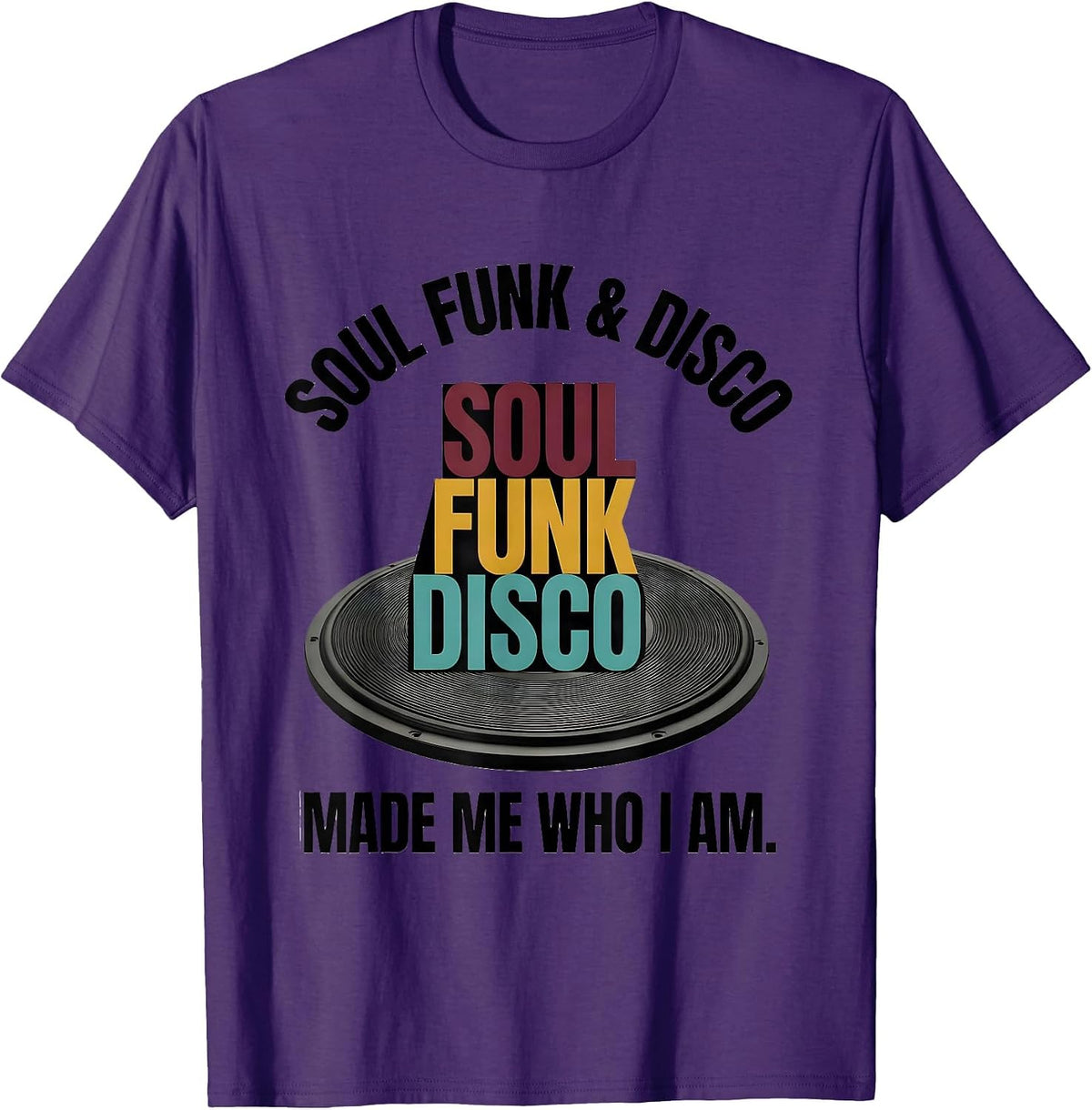 Men's Soul Funk Disco Made Me Who I Am Retro Vintage Afro Identity T-Shirt - Purple