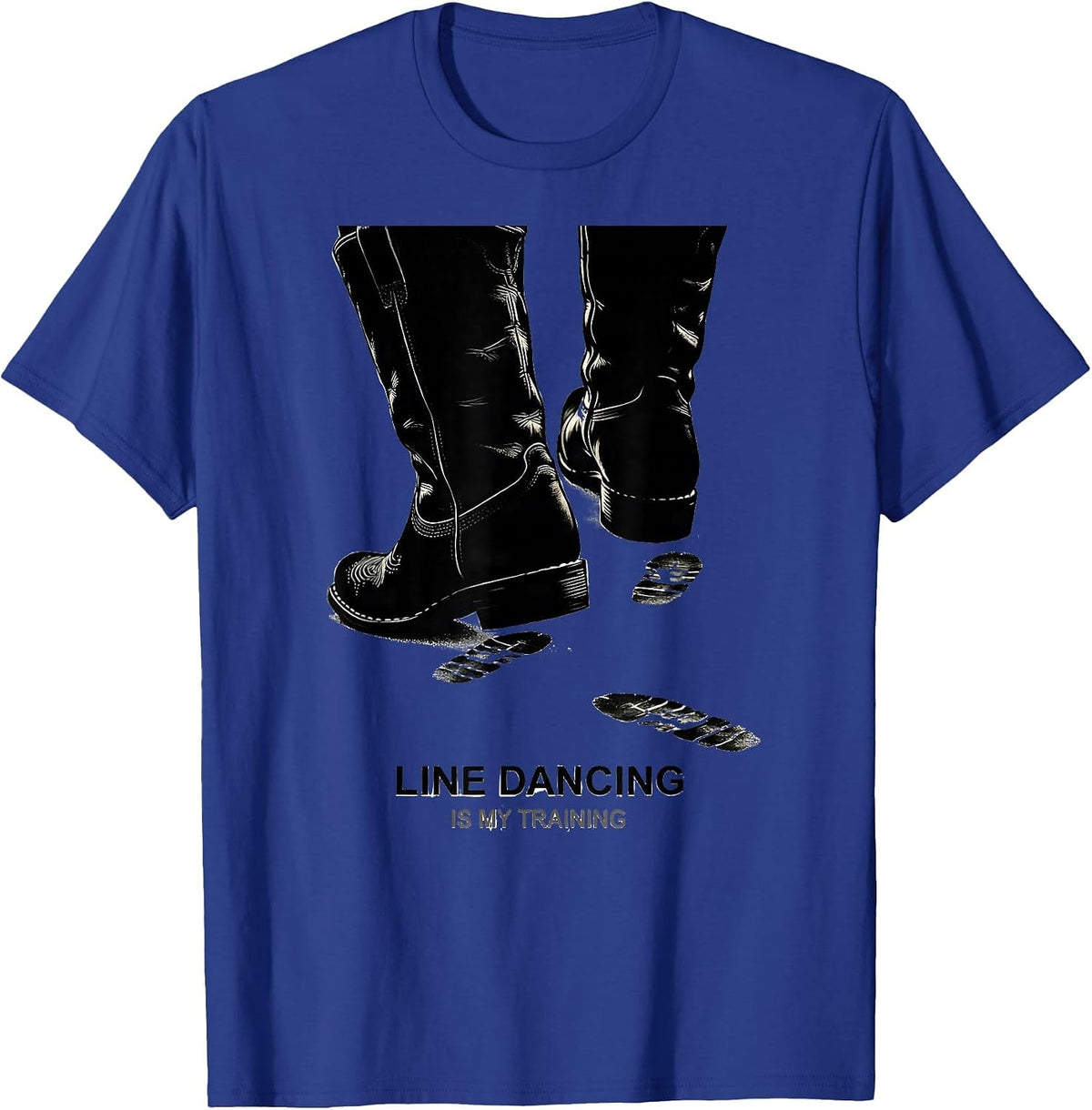 Men's Line Dancing Is My Training Funny Line Dancer Humor T-Shirt - Royal Blue