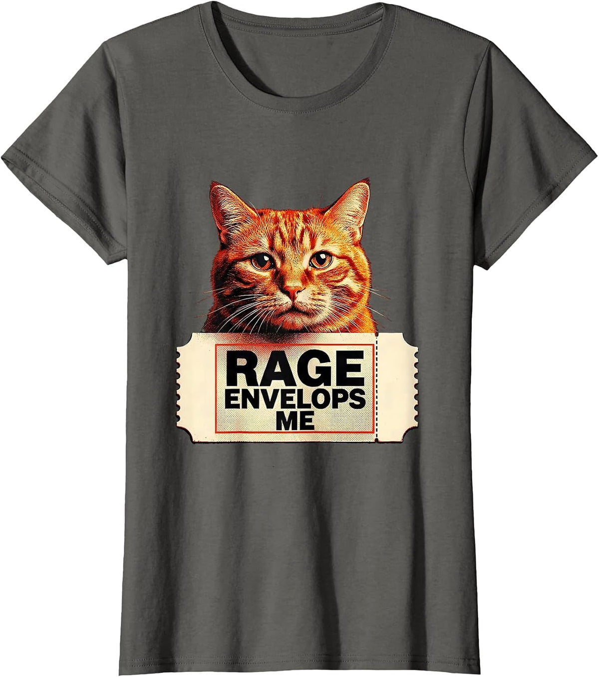Women's Rage Envelops Me Funny Cat Meme Sarcastic Animal Humor T-Shirt - Asphalt Grey