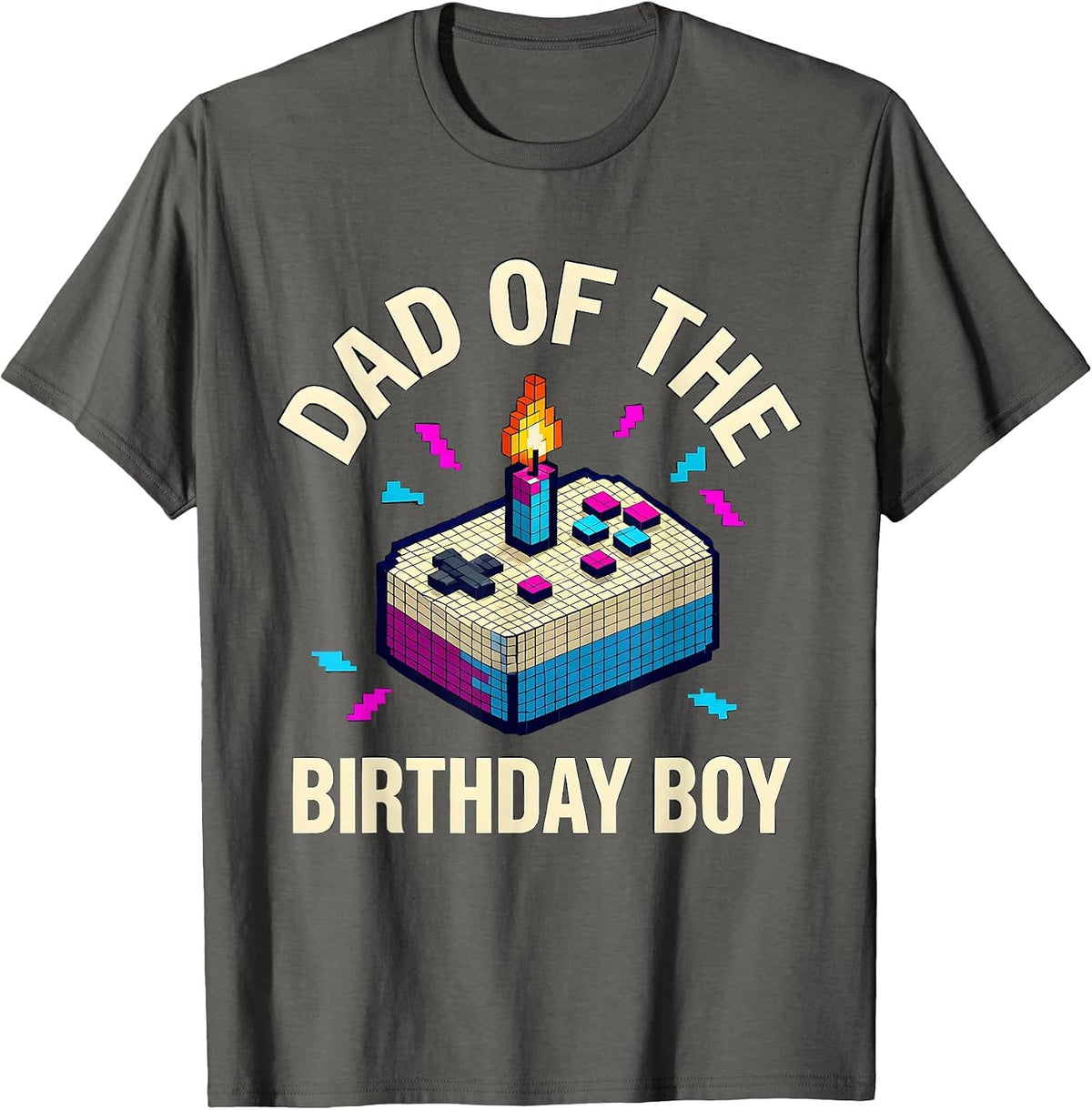 Dad Of The Birthday Boy Pixel Art Gamer Birthday Party T-Shirt - Asphalt Grey