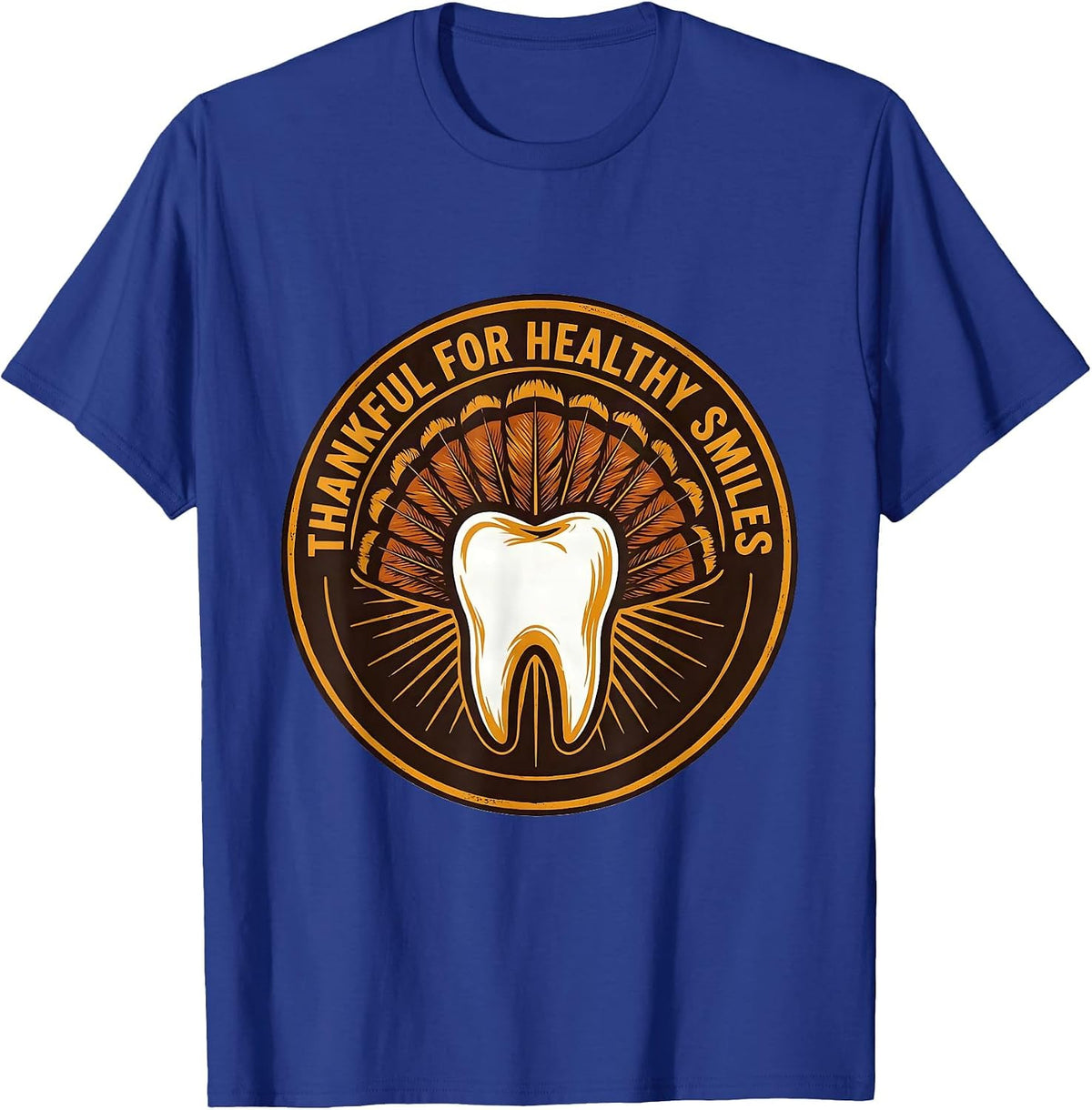 Men's Thankful For Healthy Smiles Funny Dental Staff Thanksgiving T-Shirt - Royal Blue
