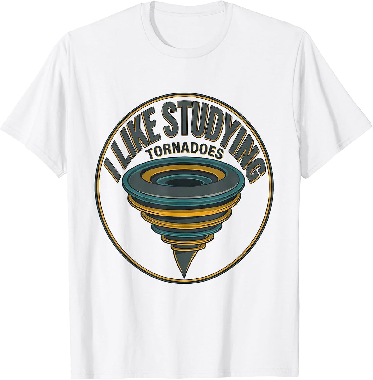 Men's I Like Studying Tornadoes Midcentury Modern Storm Chaser T-Shirt - White