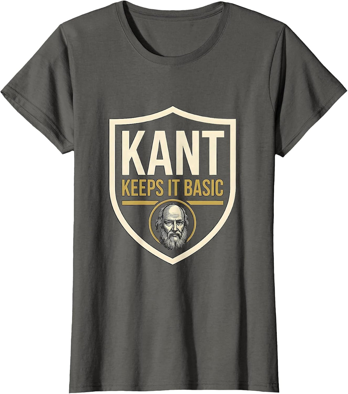 Women's Kant Keeps It Basic Funny Philosopher Pun Sarcastic Humor T-Shirt - Asphalt Grey