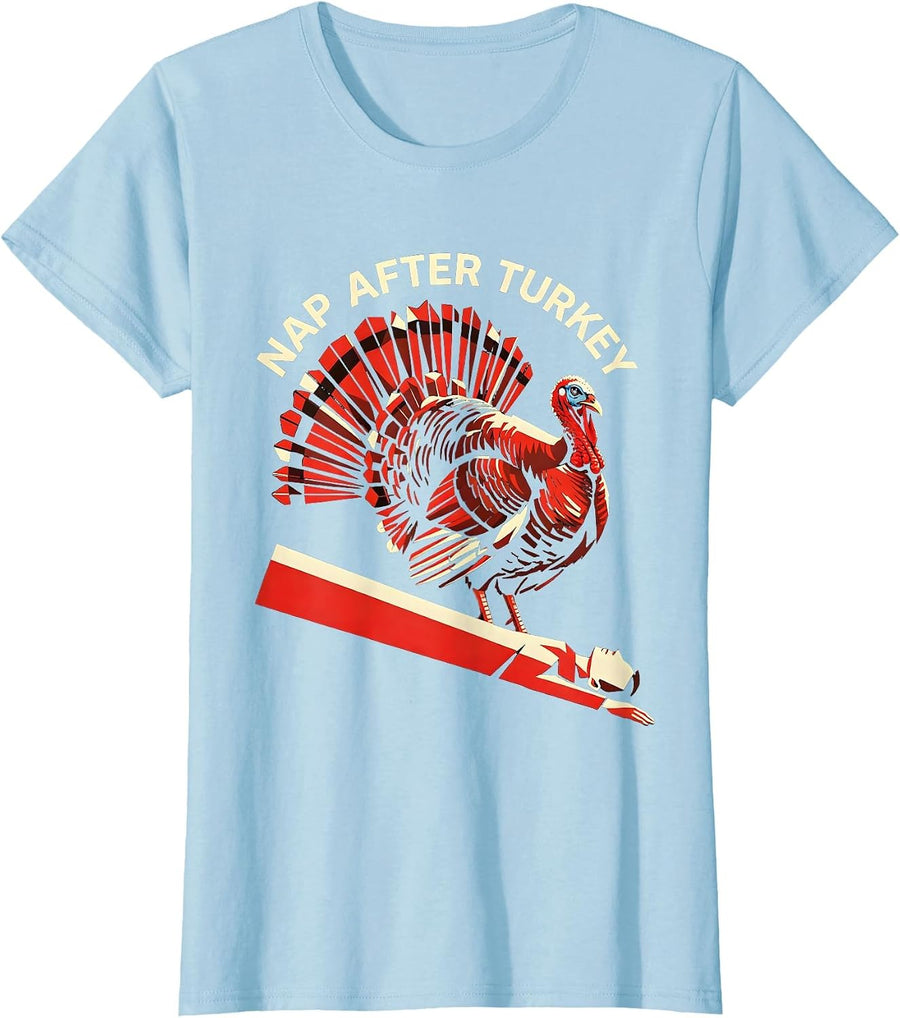 Women's Nap After Turkey Funny Thanksgiving Design T-Shirt - Baby Blue