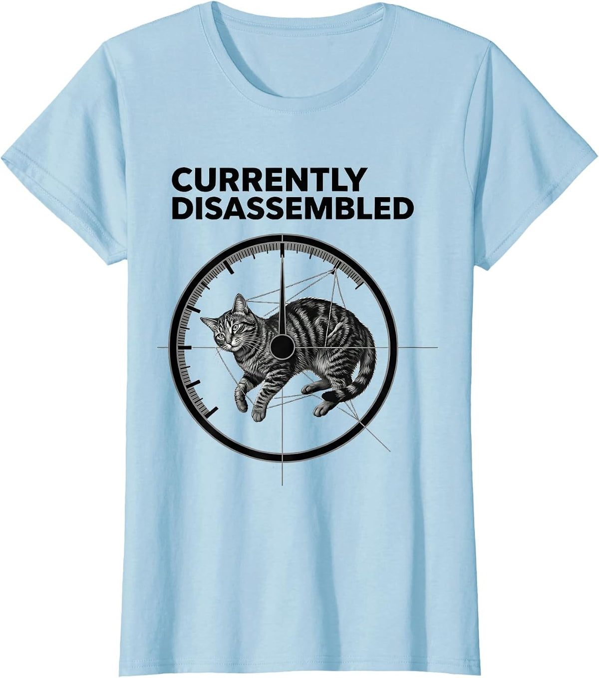 Currently Disassembled Funny Cat Meme Absurdist Humor T-Shirt - Baby Blue