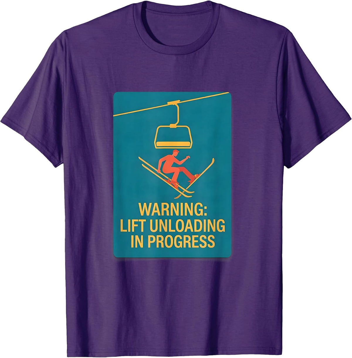 Warning: Lift Unloading In Progress Funny Ski Lover Gift T-Shirt - Purple