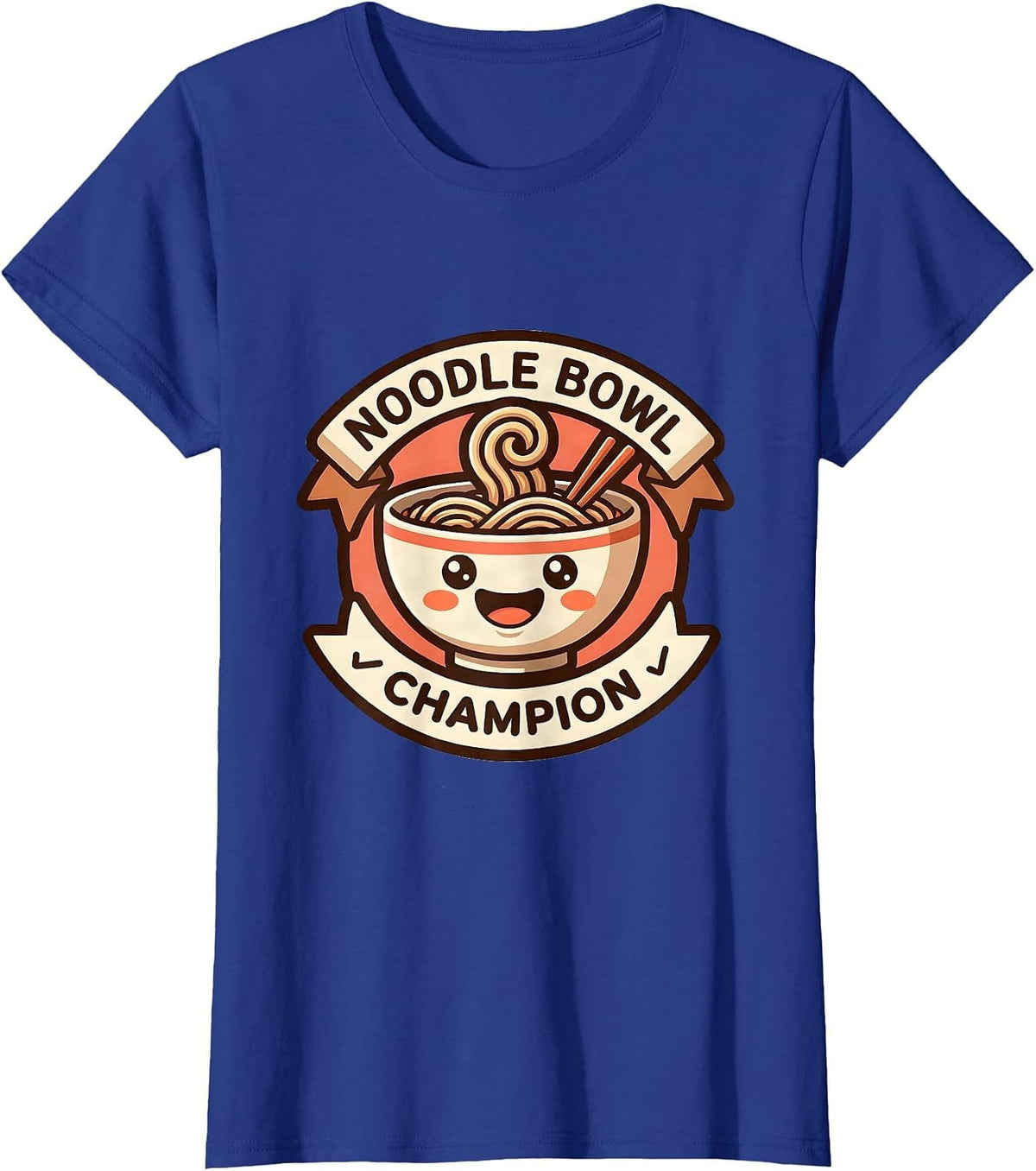 Women's Noodle Bowl Champion Cute Kawaii Ramen Lover Anime Asian T-Shirt - Royal Blue