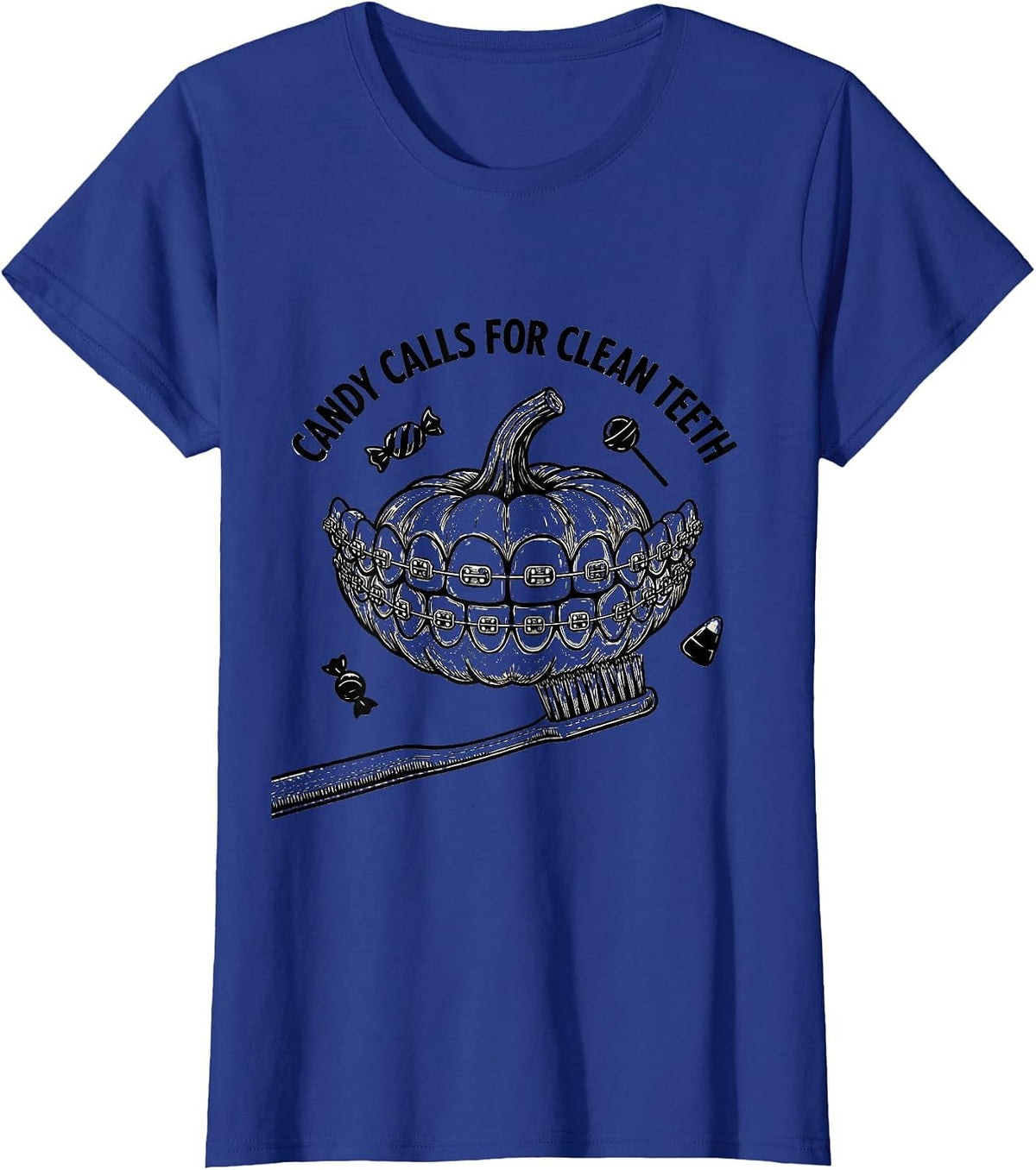 Women's Candy Calls For Clean Teeth Playful Dental Halloween Costume T-Shirt - Royal Blue