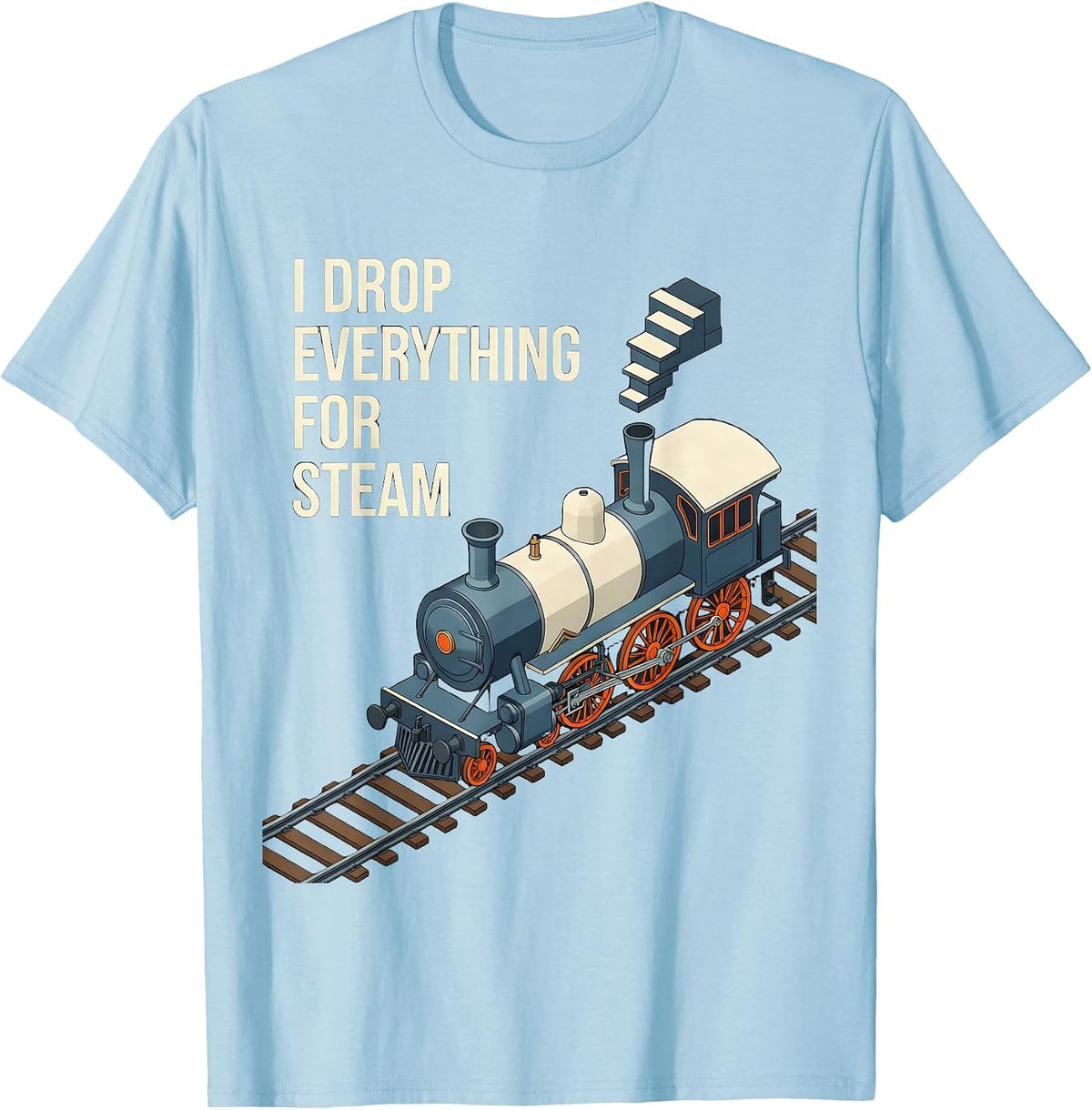 Men's I Drop Everything For Steam Isometric Steam Locomotive Train T-Shirt - Baby Blue