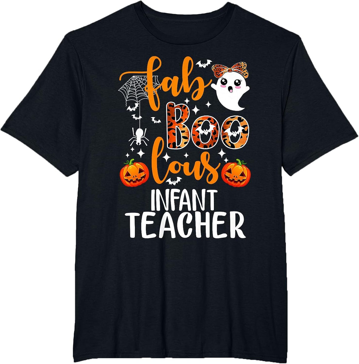 Faboolous Infant Teacher Halloween T-Shirt - Black