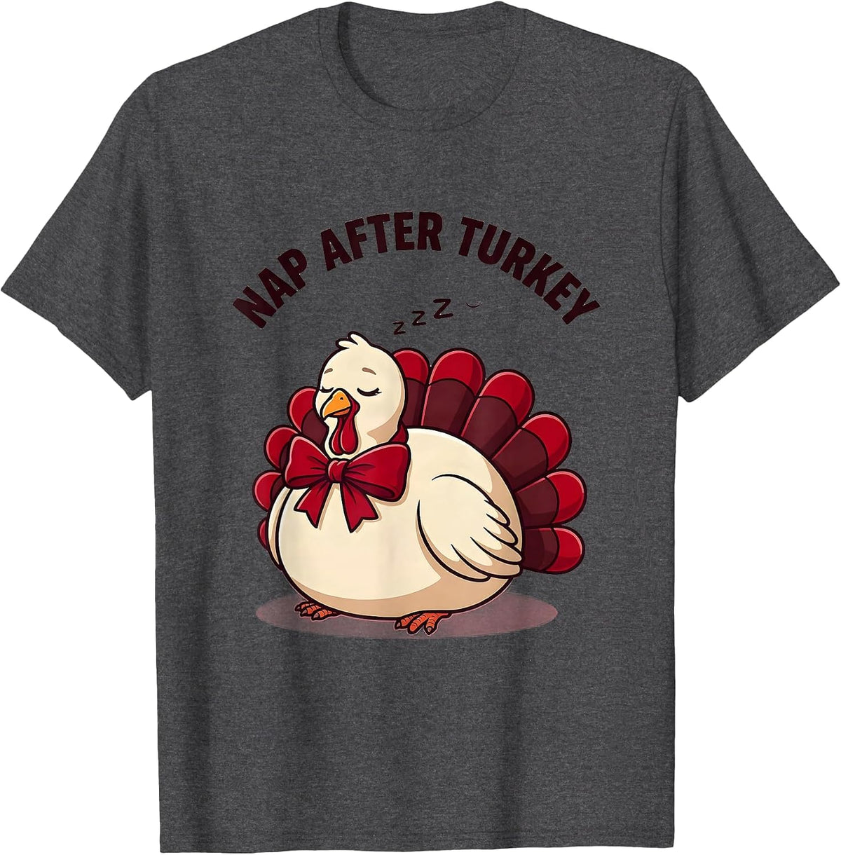 Nap After Turkey Funny Thanksgiving Design T-Shirt - Dark Heather Grey