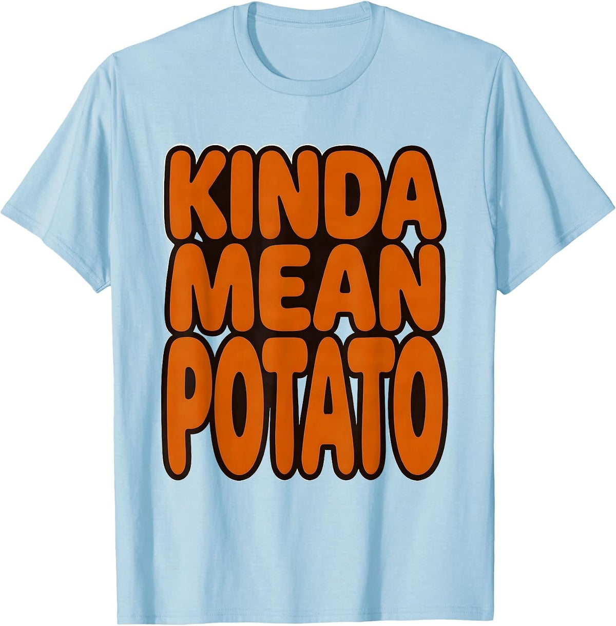 Men's Kinda Mean Potato Funny Sweet Potato Couple Thanksgiving T-Shirt - Baby Blue