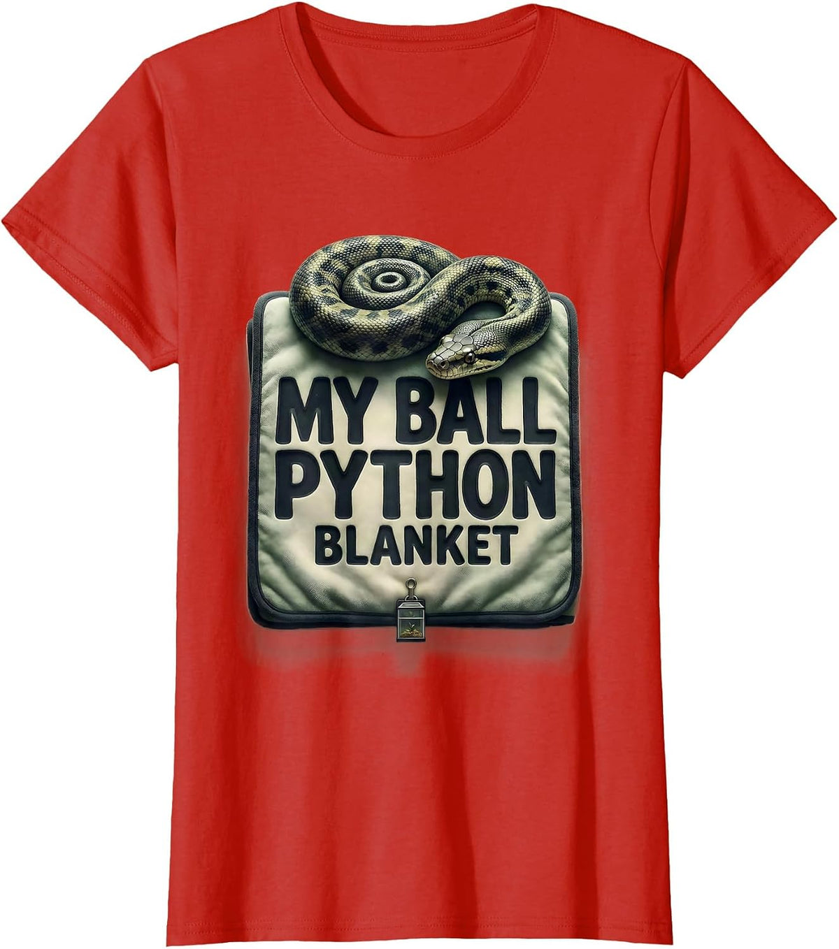 My Ball Python Blanket Funny Reptile Lover Snake Humor T-Shirt - Red