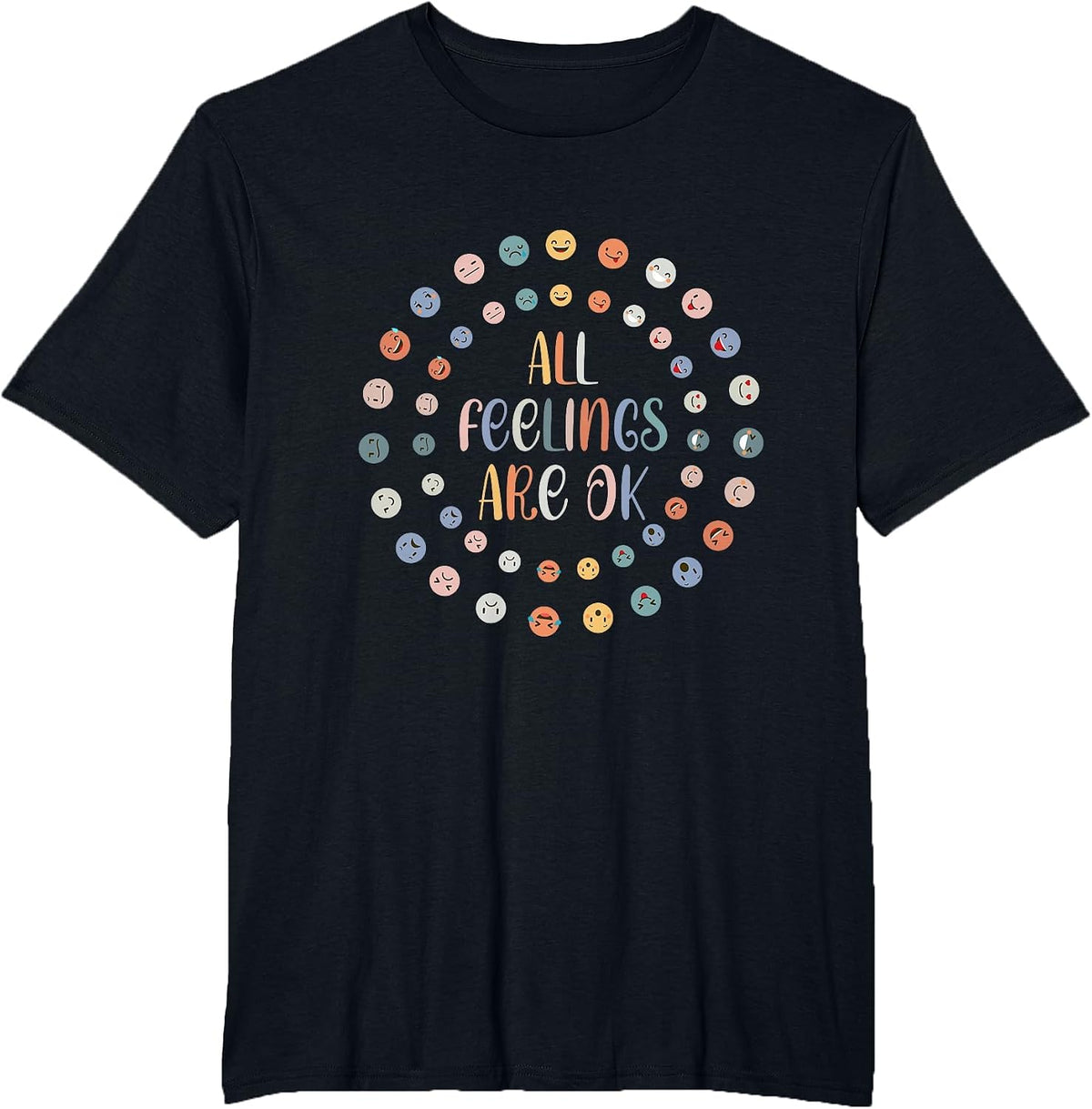 All Feeling are Okay Funny School Teacher Psychologist T-Shirt - Black