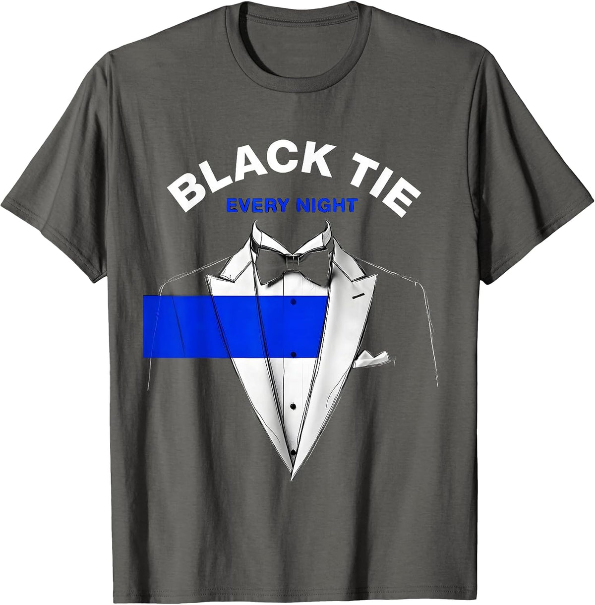 Black Tie Every Night Tuxedo Graphic Design T-Shirt - Asphalt Grey