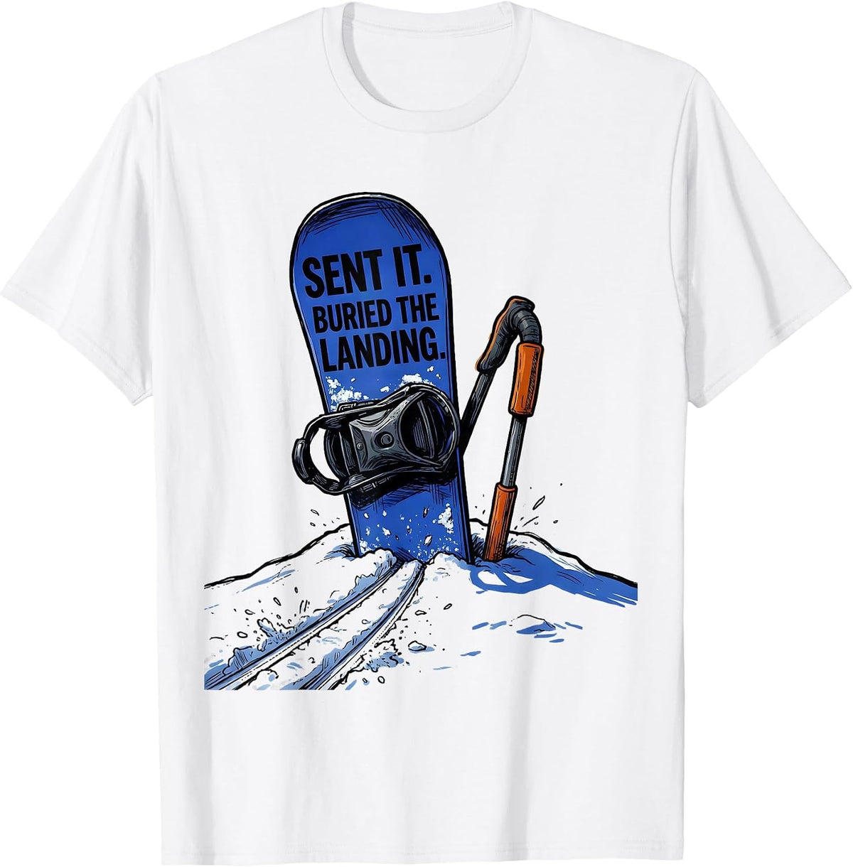 Men's Sent It Buried The Landing Funny Snowboarder Vintage Ski T-Shirt - White