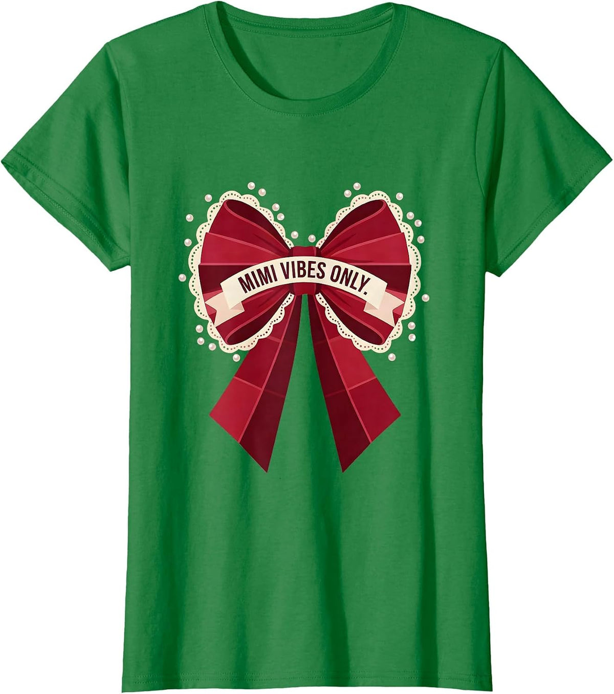 Mimi Vibes Only Grandma Life Design T-Shirt - Kelly Green