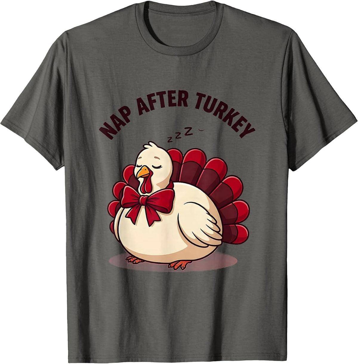 Nap After Turkey Funny Thanksgiving Design T-Shirt - Asphalt Grey