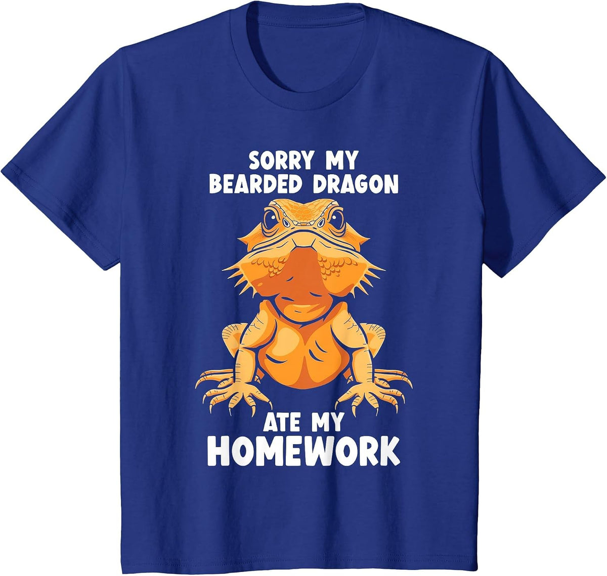 Sorry My Bearded Dragon Ate My Homework Funny Reptile Lover T-Shirt - Royal Blue