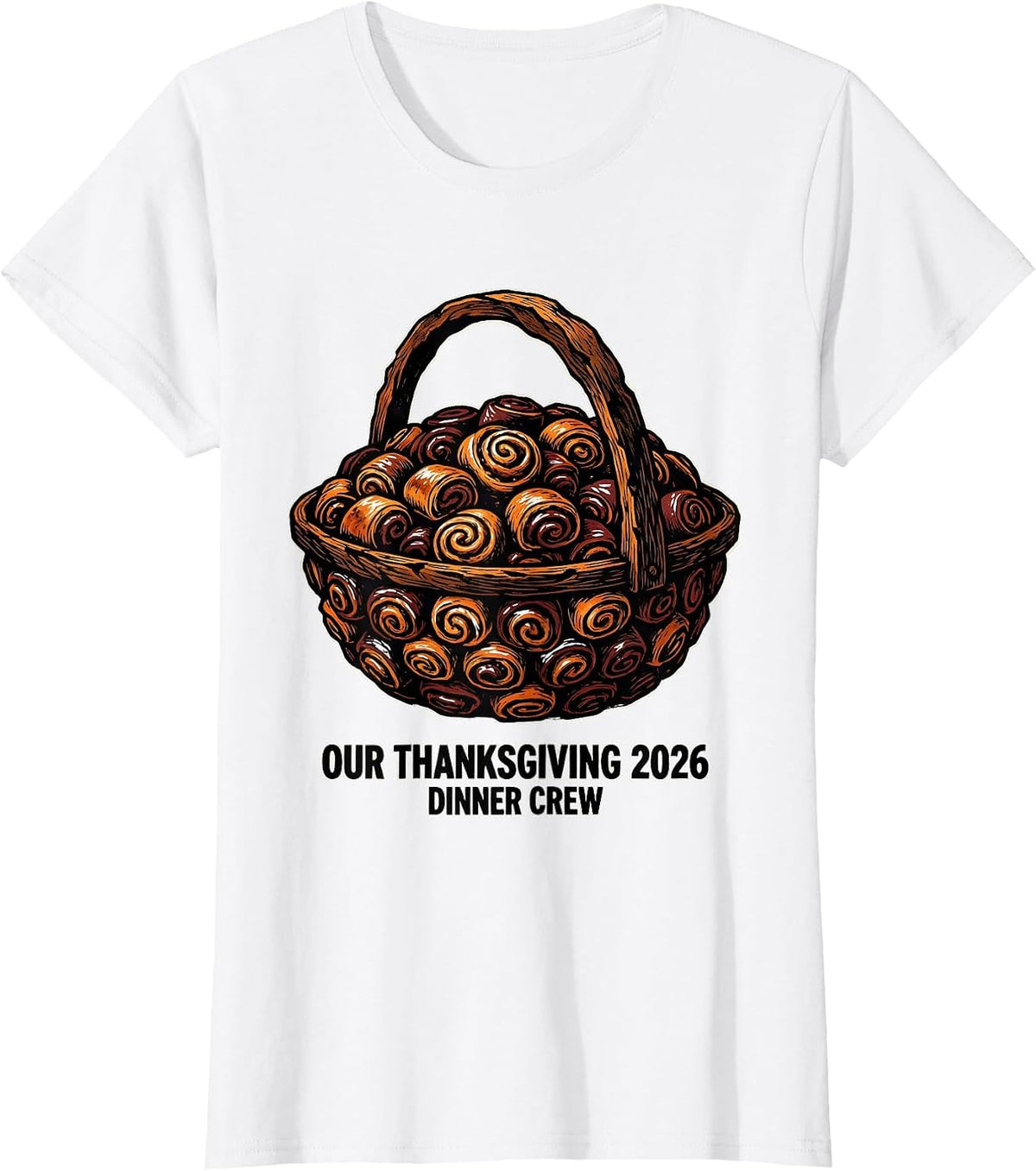 Our Thanksgiving 2026 Dinner Crew Family Holiday Humor T-Shirt - White