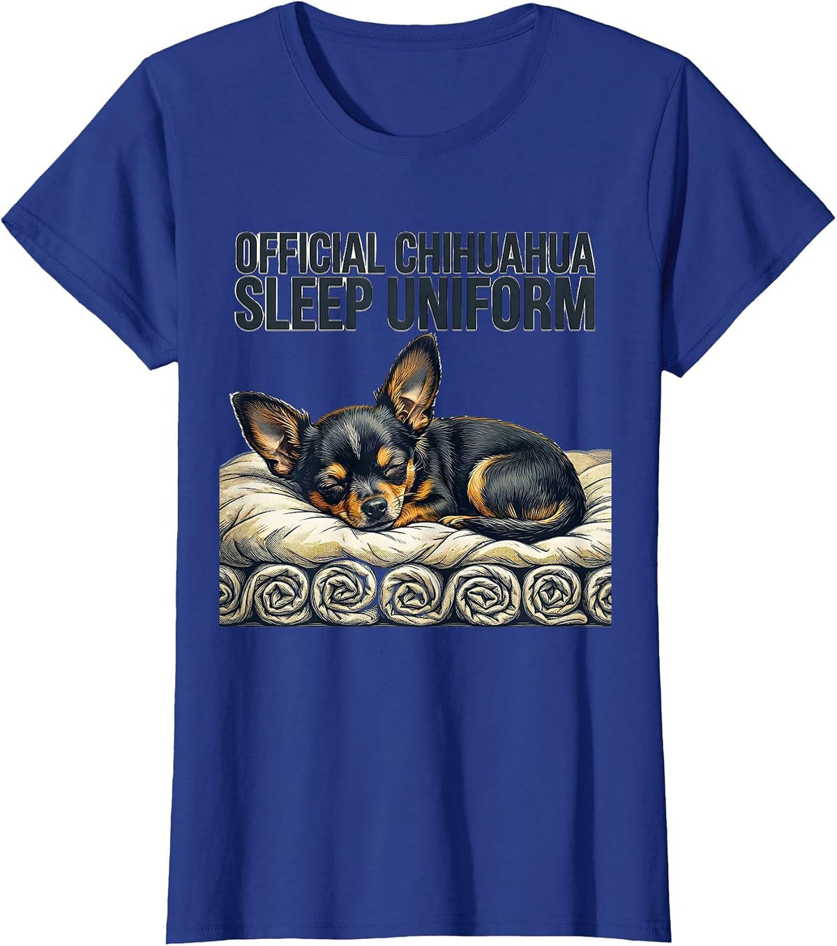 Women's Official Chihuahua Sleep Uniform Funny Dog Lover Pajama Gift T-Shirt - Royal Blue